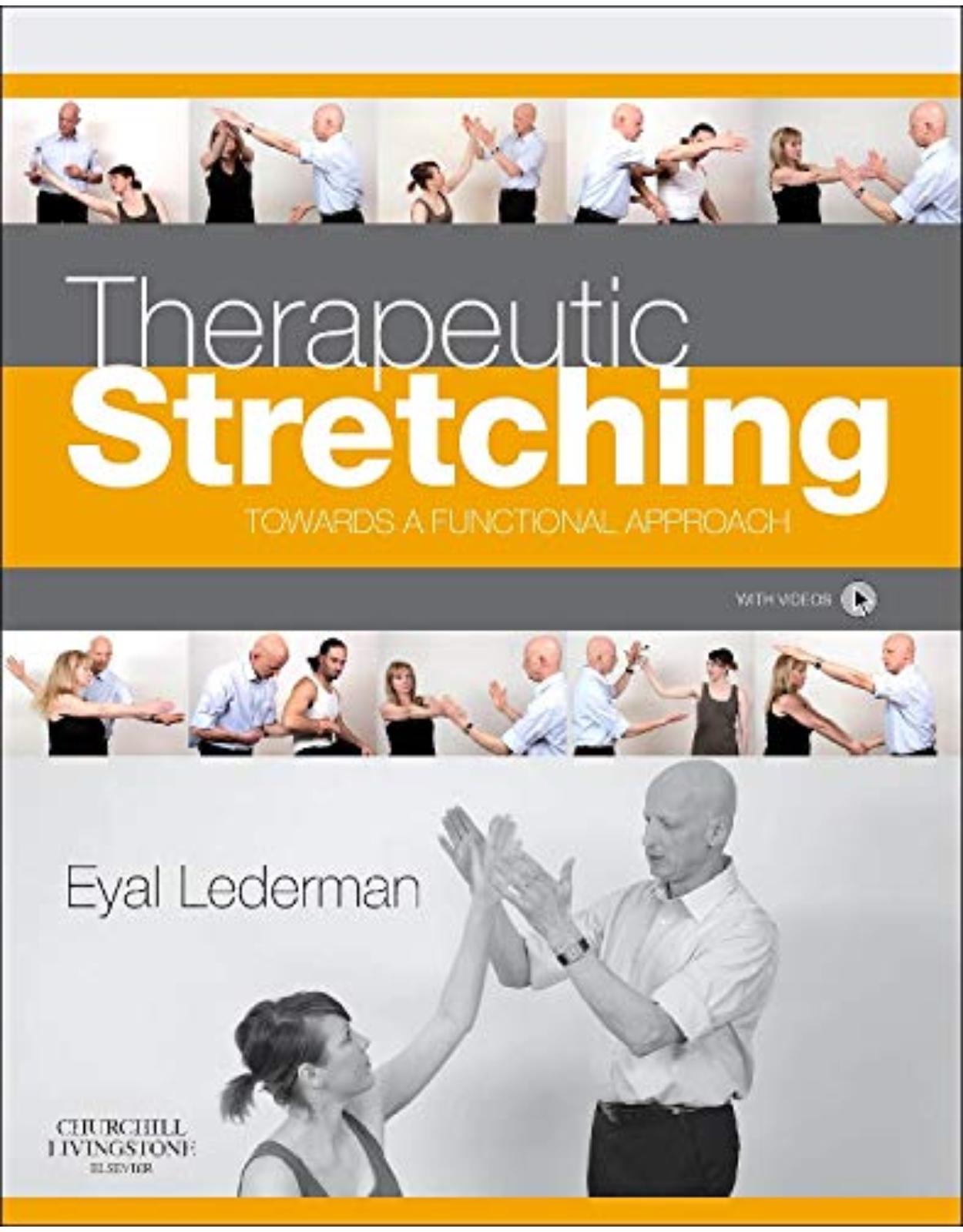 Therapeutic Stretching: Towards a Functional Approach, 1e
