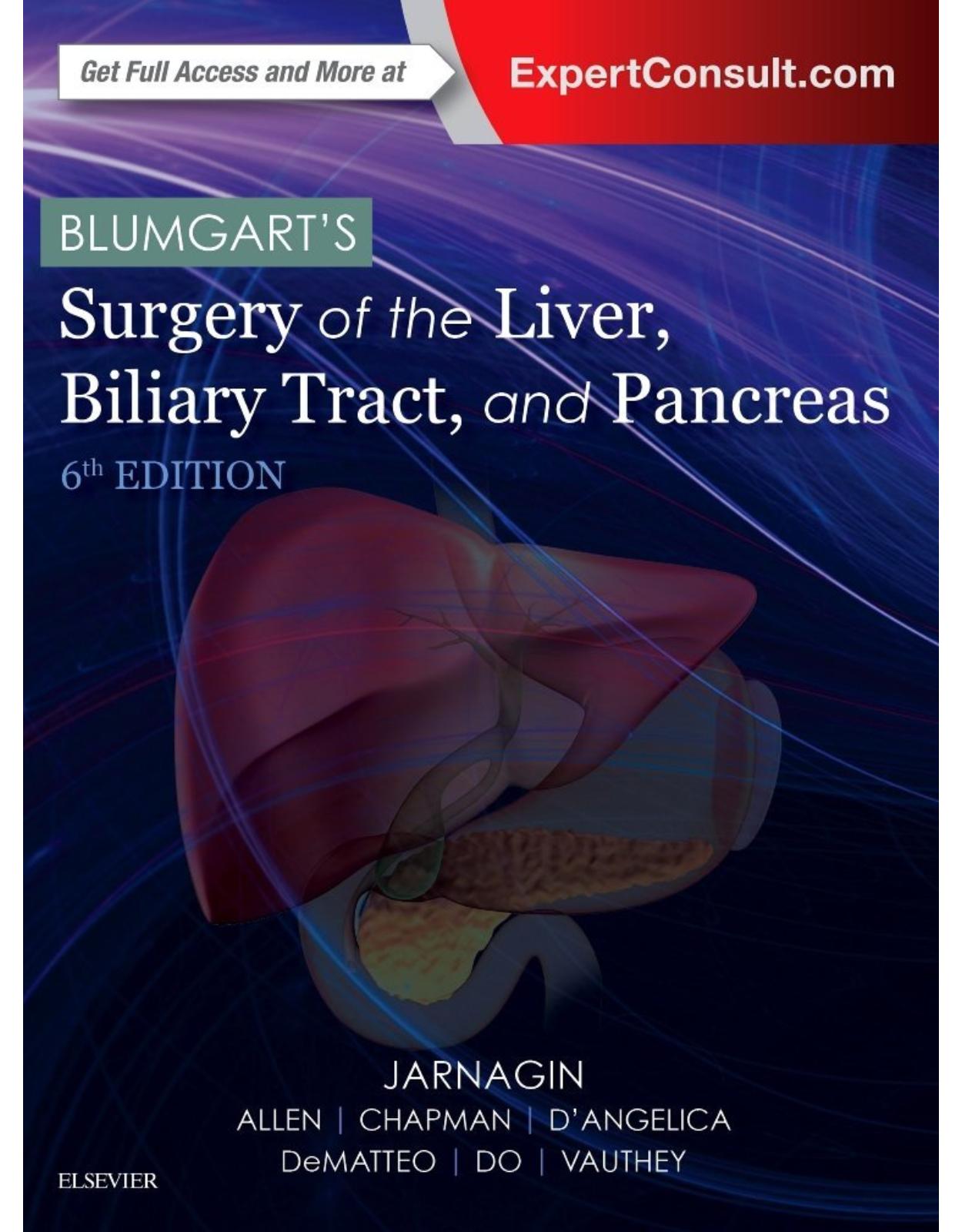 Blumgart’s Surgery of the Liver, Biliary Tract and Pancreas, 2-Volume Set, 6th Edition