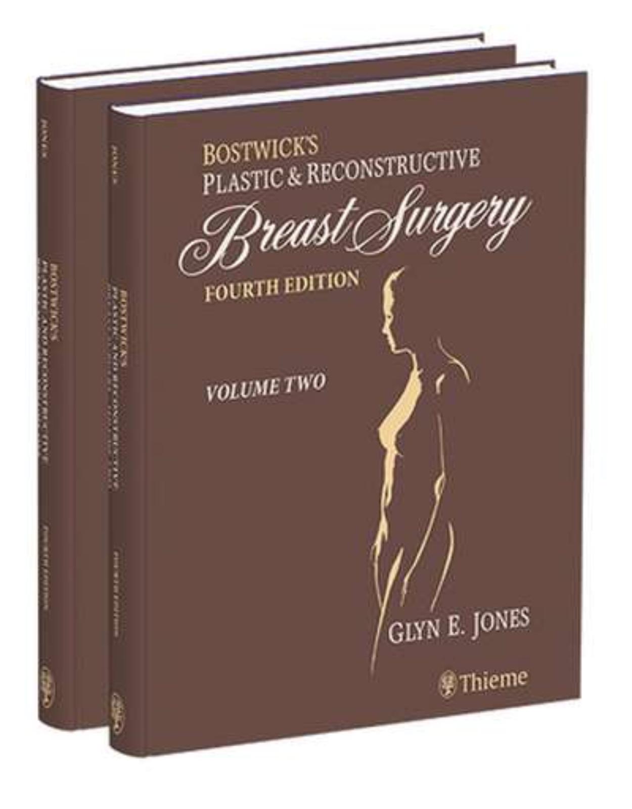 Bostwicks Plastic and Reconstructive Breast Surgery