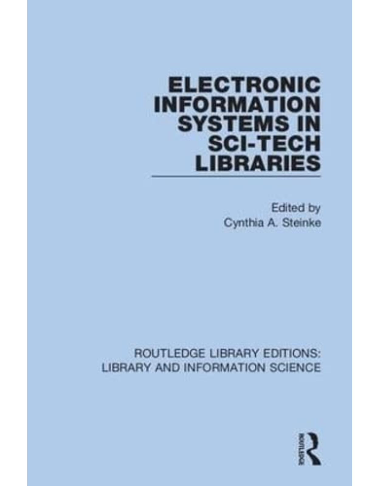 Electronic Information Systems in Sci-Tech Libraries