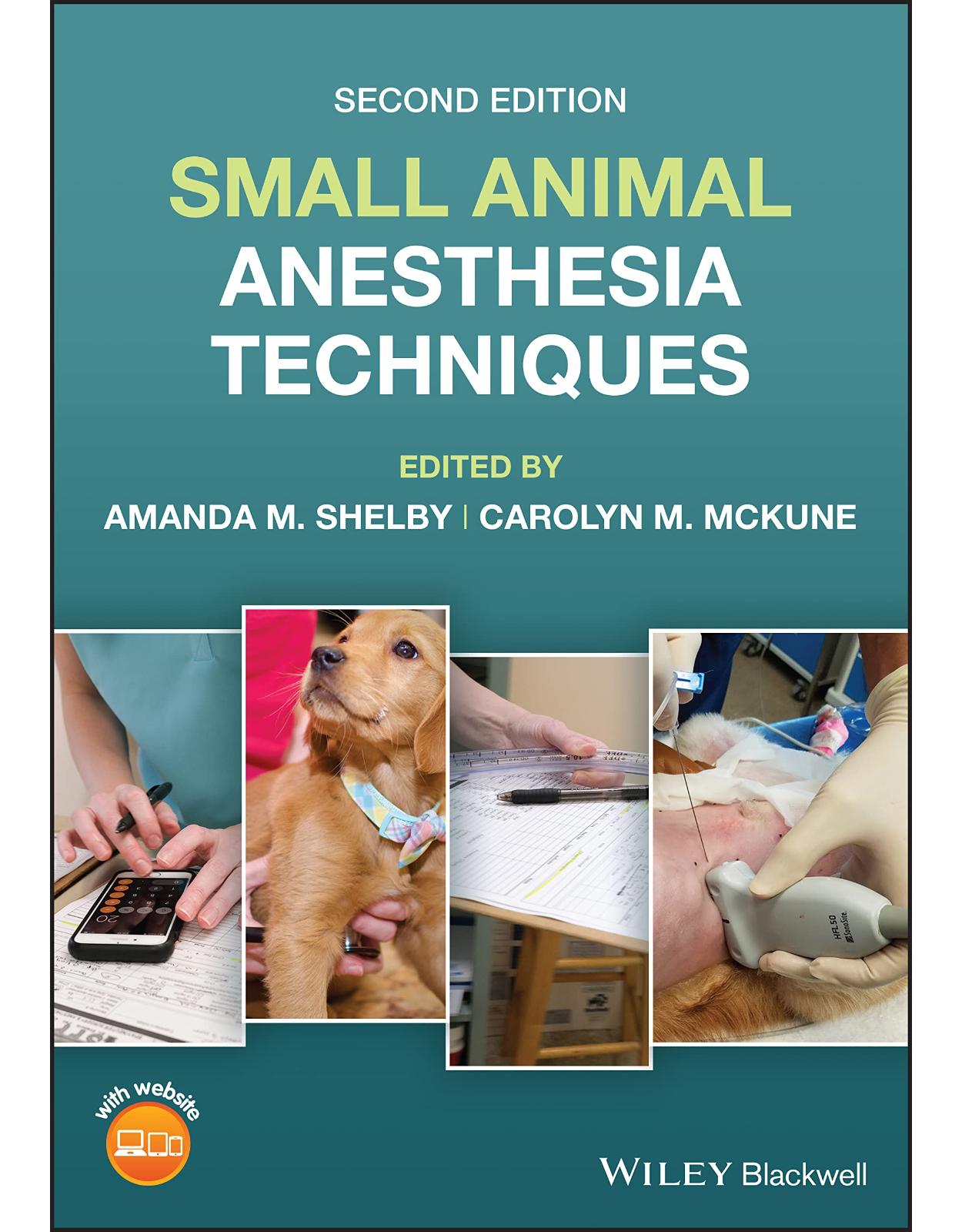 Small Animal Anesthesia Techniques