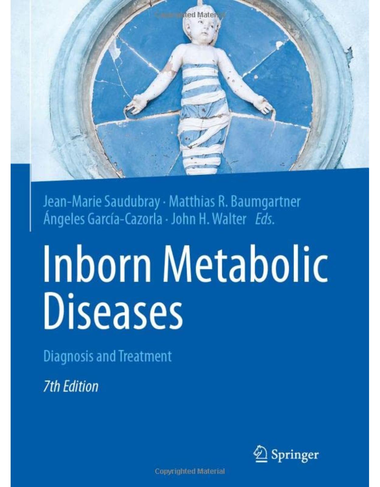 Inborn Metabolic Diseases: Diagnosis and Treatment