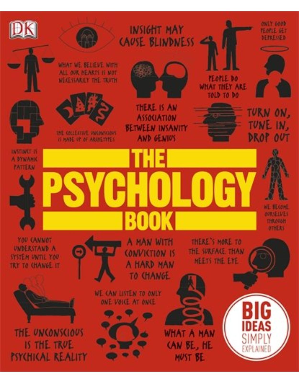 The Psychology Book: Big ideas simply explained