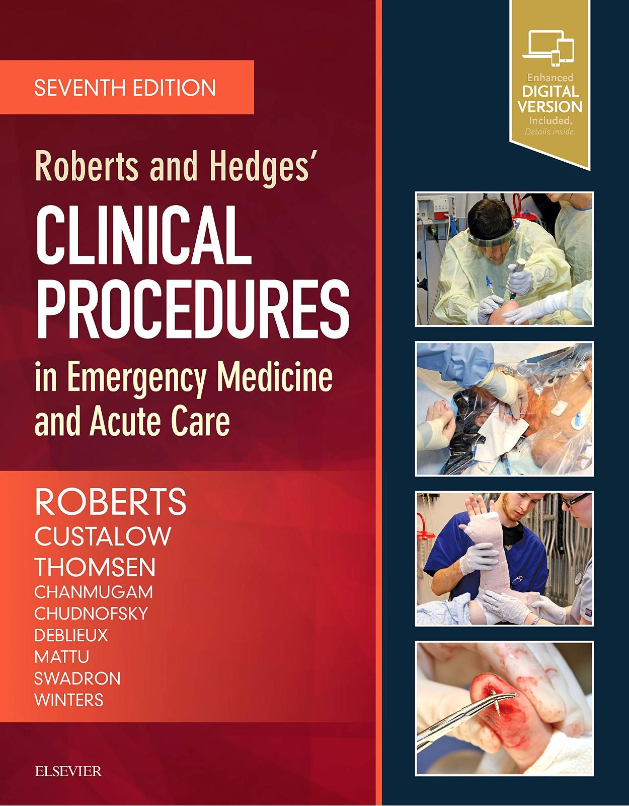 Roberts and Hedges' Clinical Procedures in Emergency Medicine and Acute Care, 7e