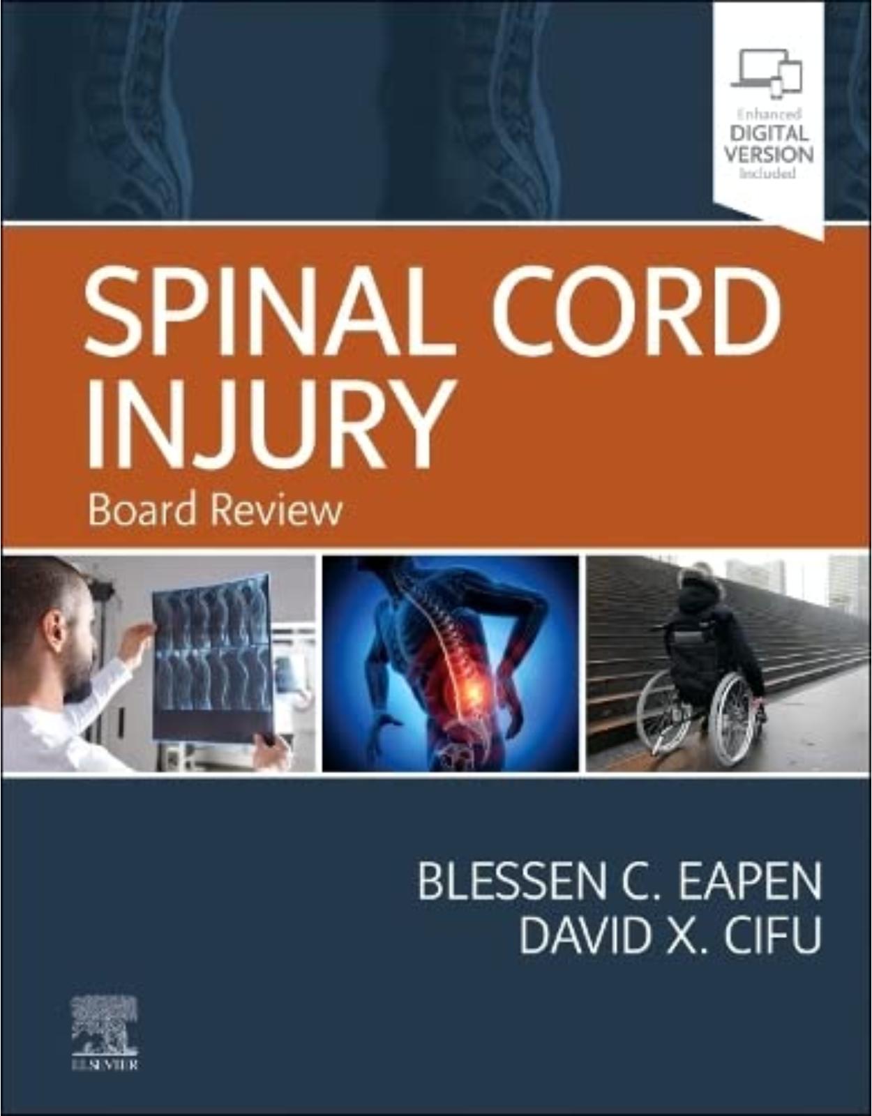 Spinal Cord Injury: Board Review