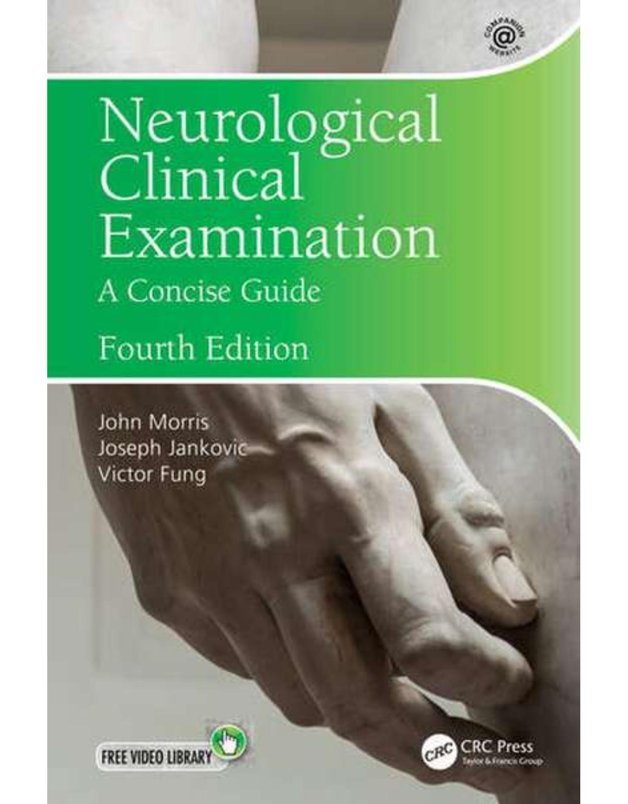 Neurological Clinical Examination: A Concise Guide