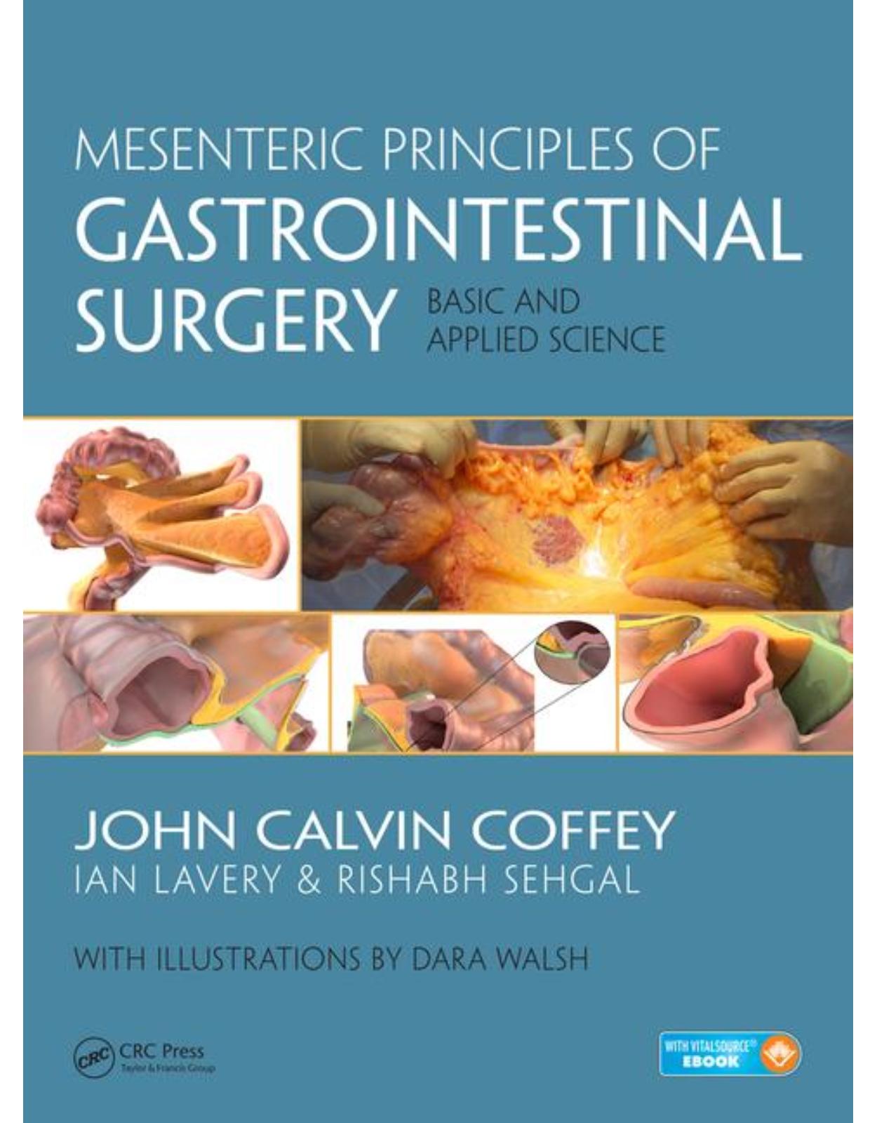 Mesenteric Principles of Gastrointestinal Surgery: Basic and Applied Science