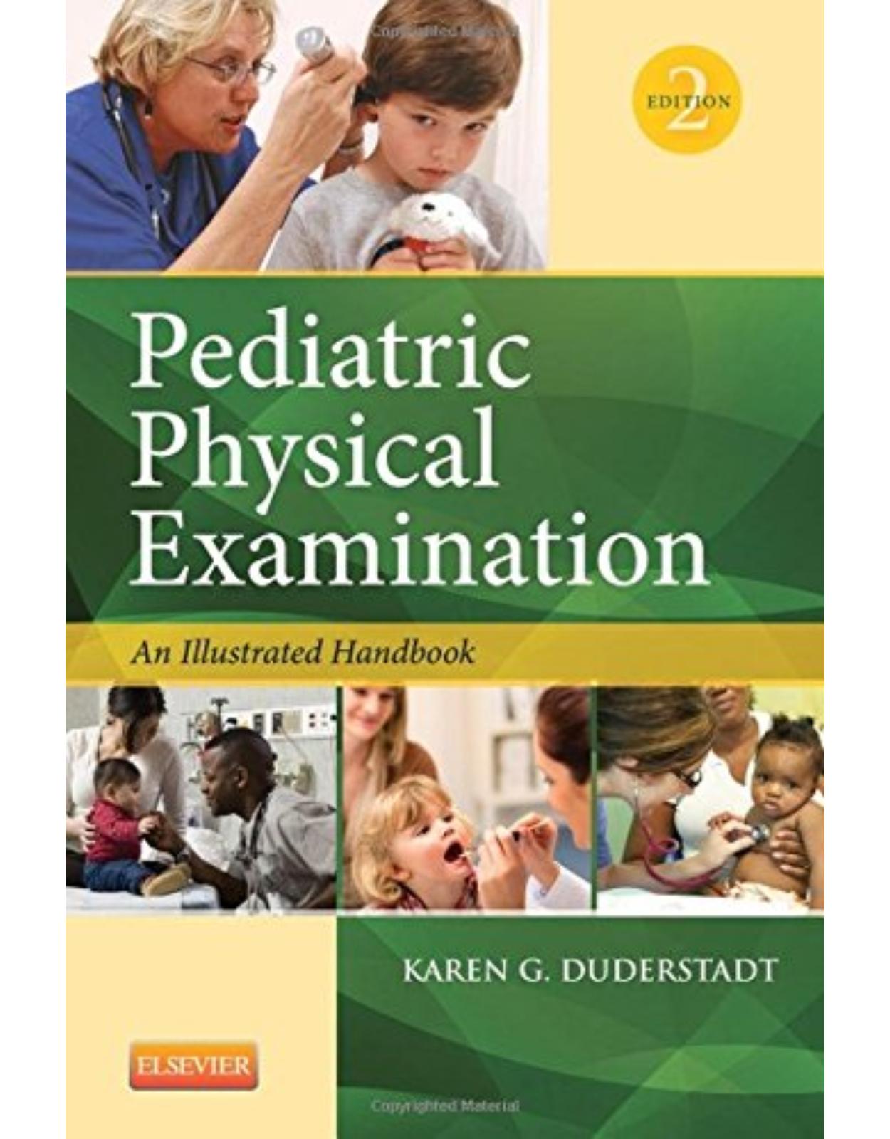Pediatric Physical Examination-, 2nd Edition