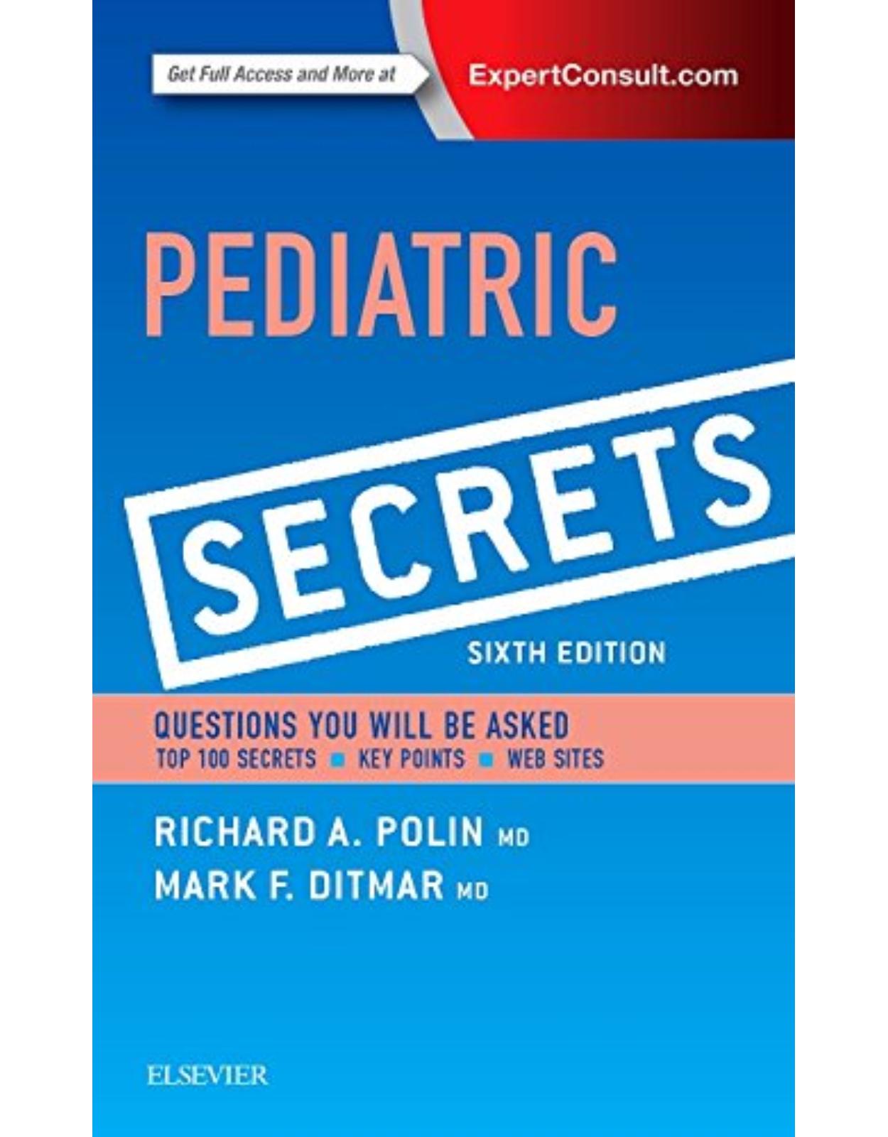 Pediatric Secrets, 6e