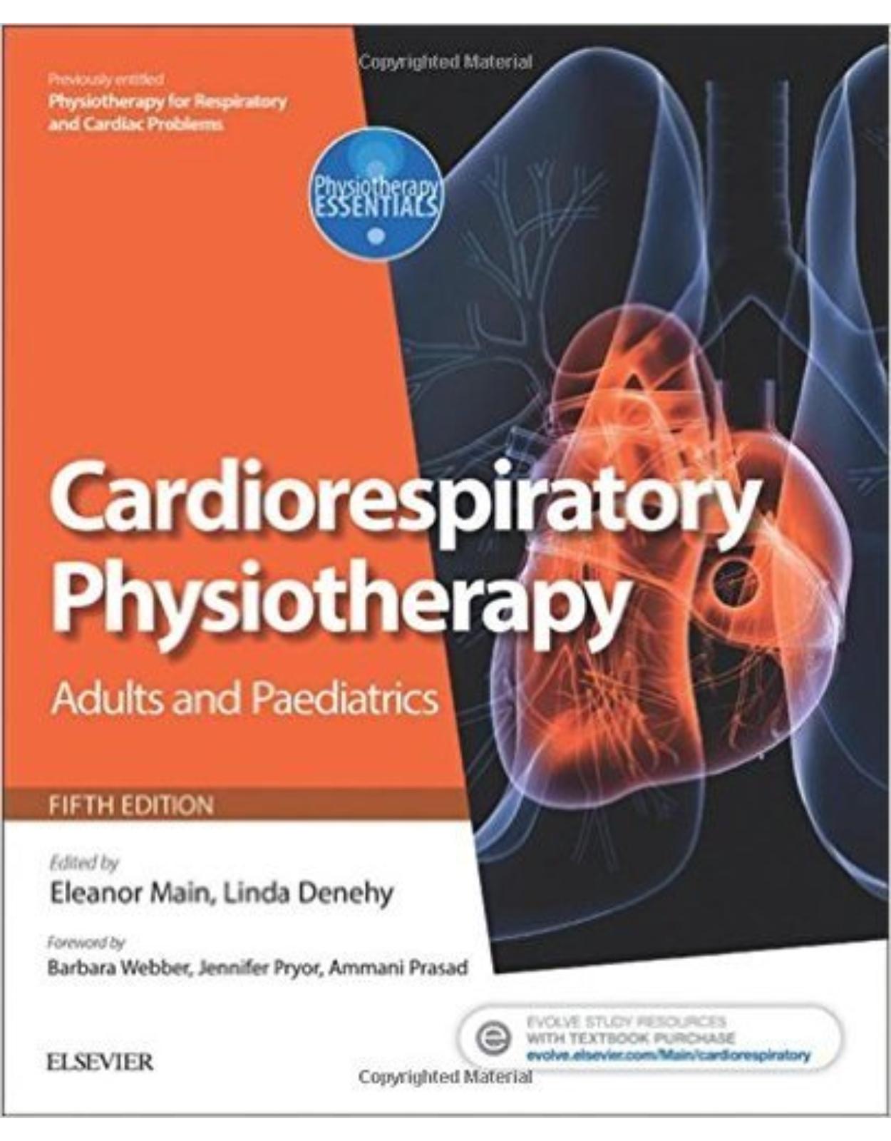 Cardiorespiratory Physiotherapy: Adults and Paediatrics, 5th Edition