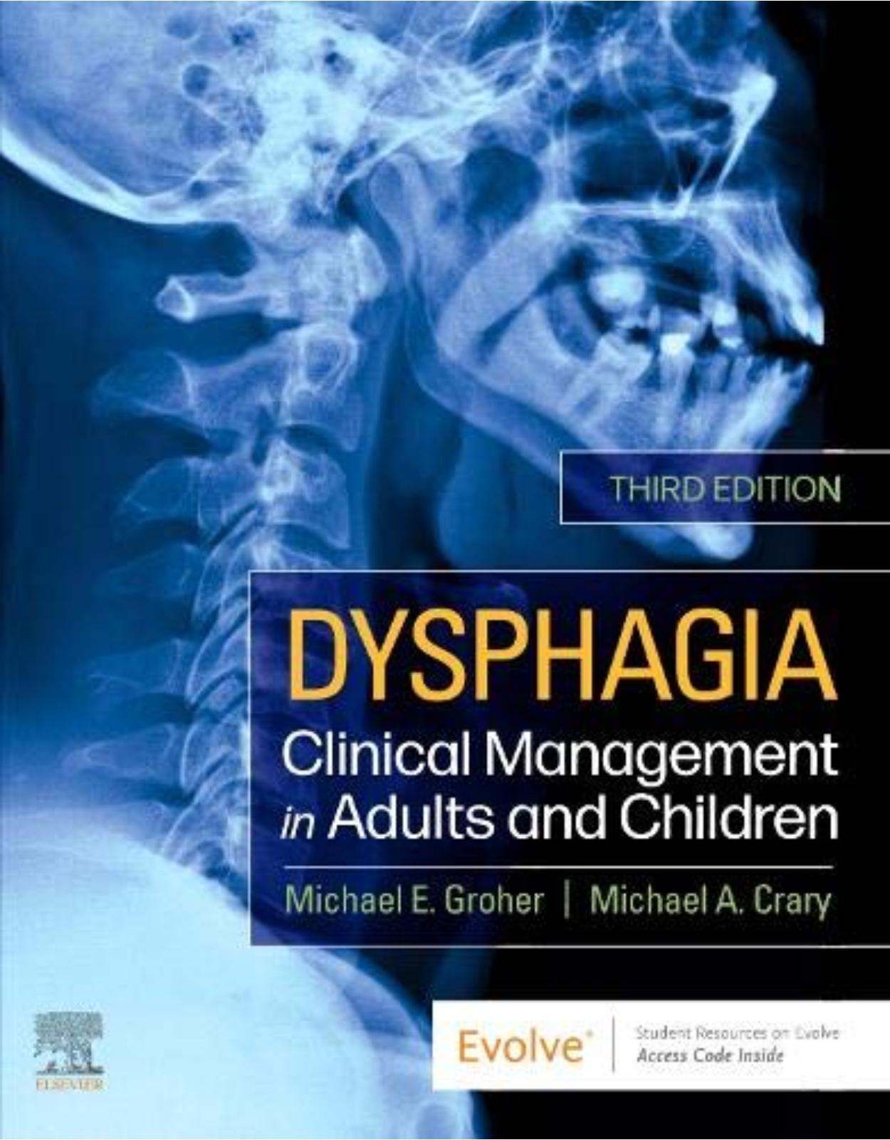 Dysphagia: Clinical Management in Adults and Children