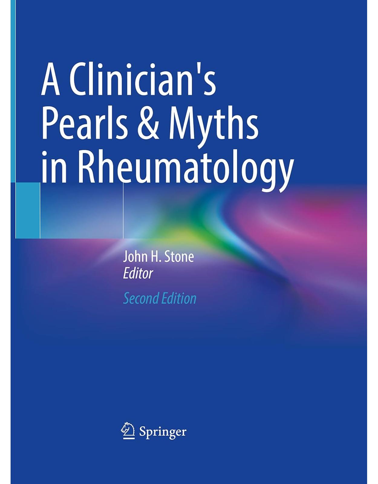 A Clinician's Pearls & Myths in Rheumatology