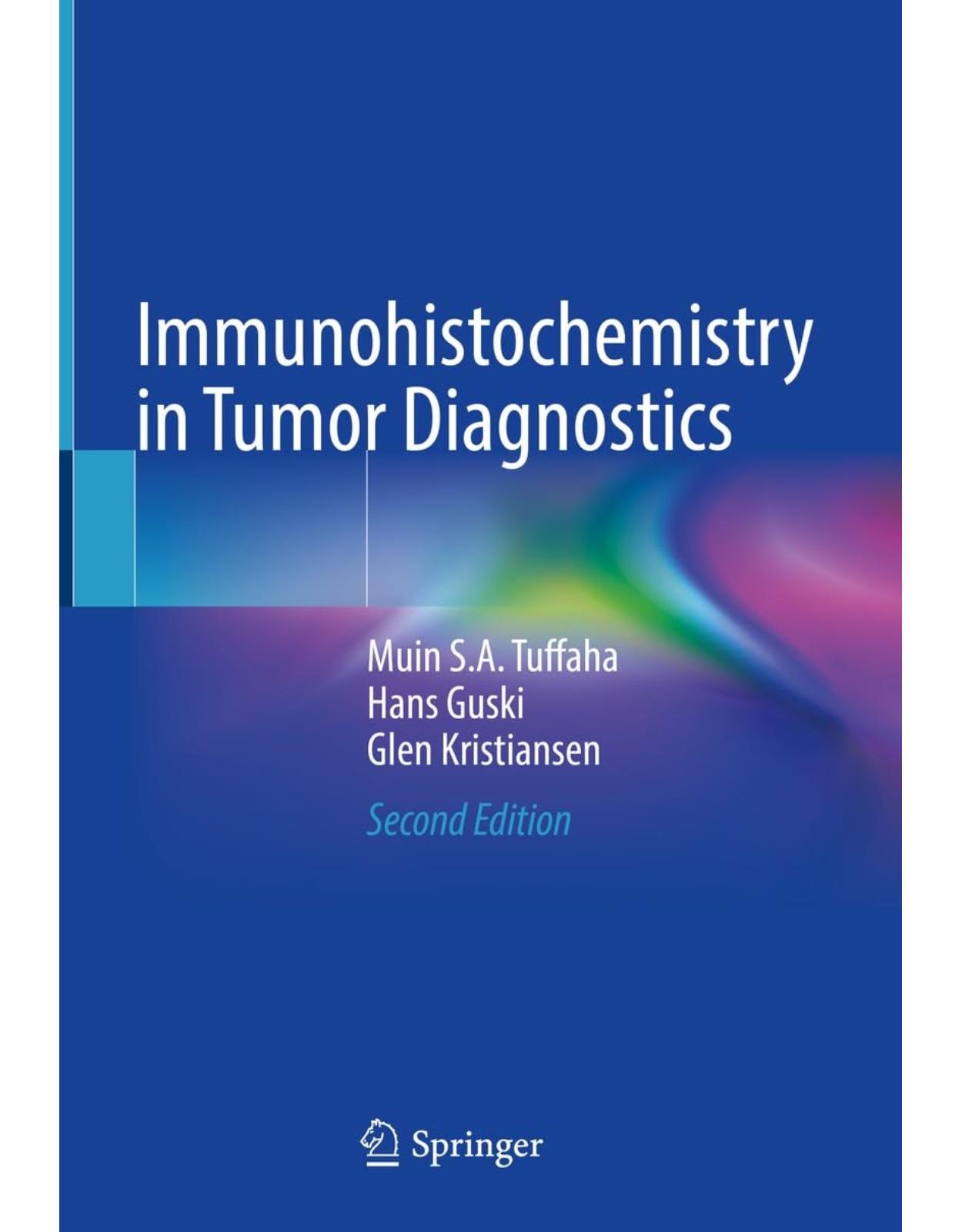 Immunohistochemistry in Tumor Diagnostics