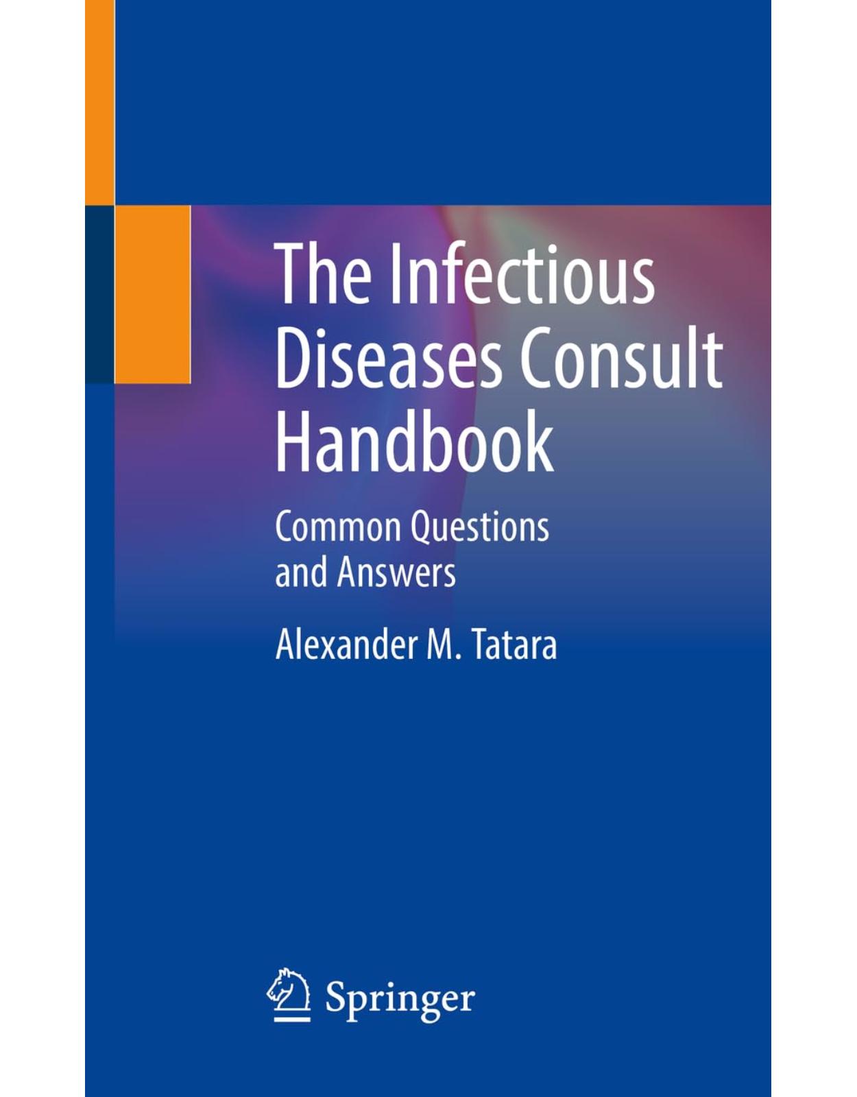 The Infectious Diseases Consult Handbook