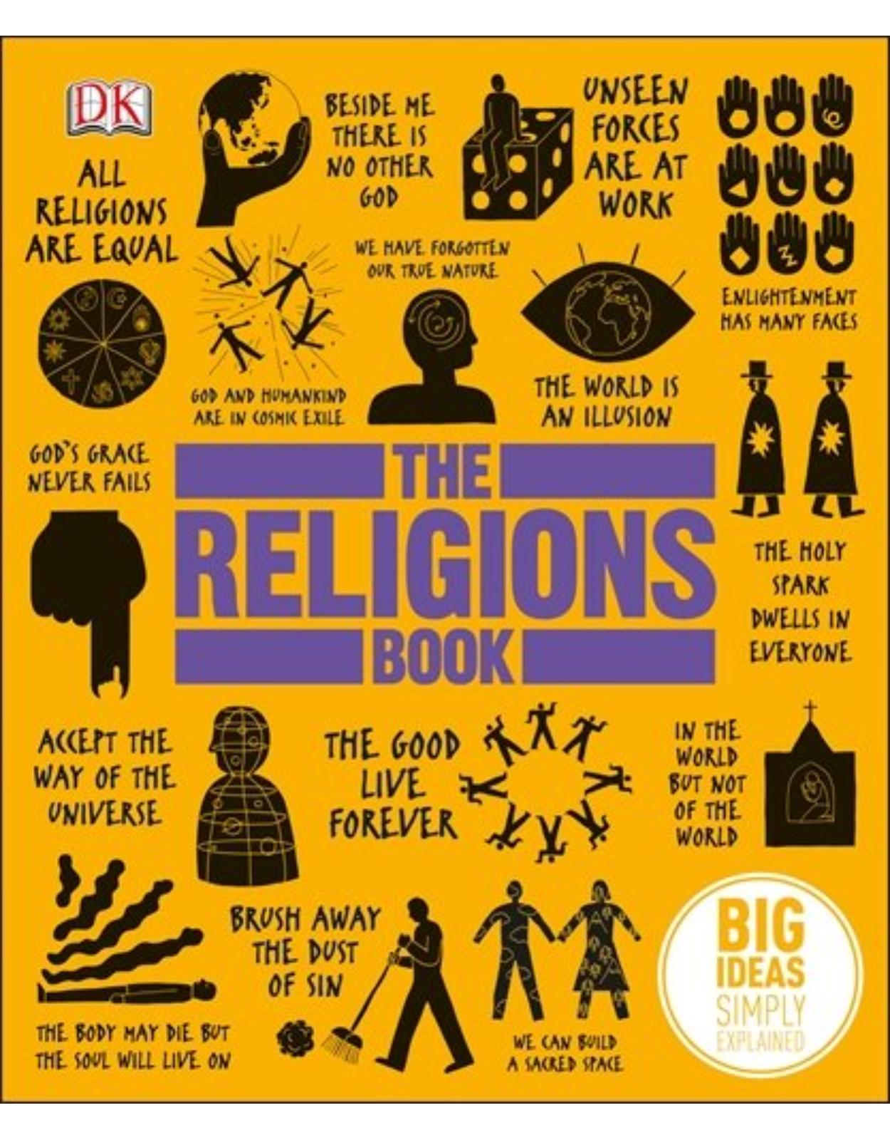 The Religions Book: Big ideas simply explained