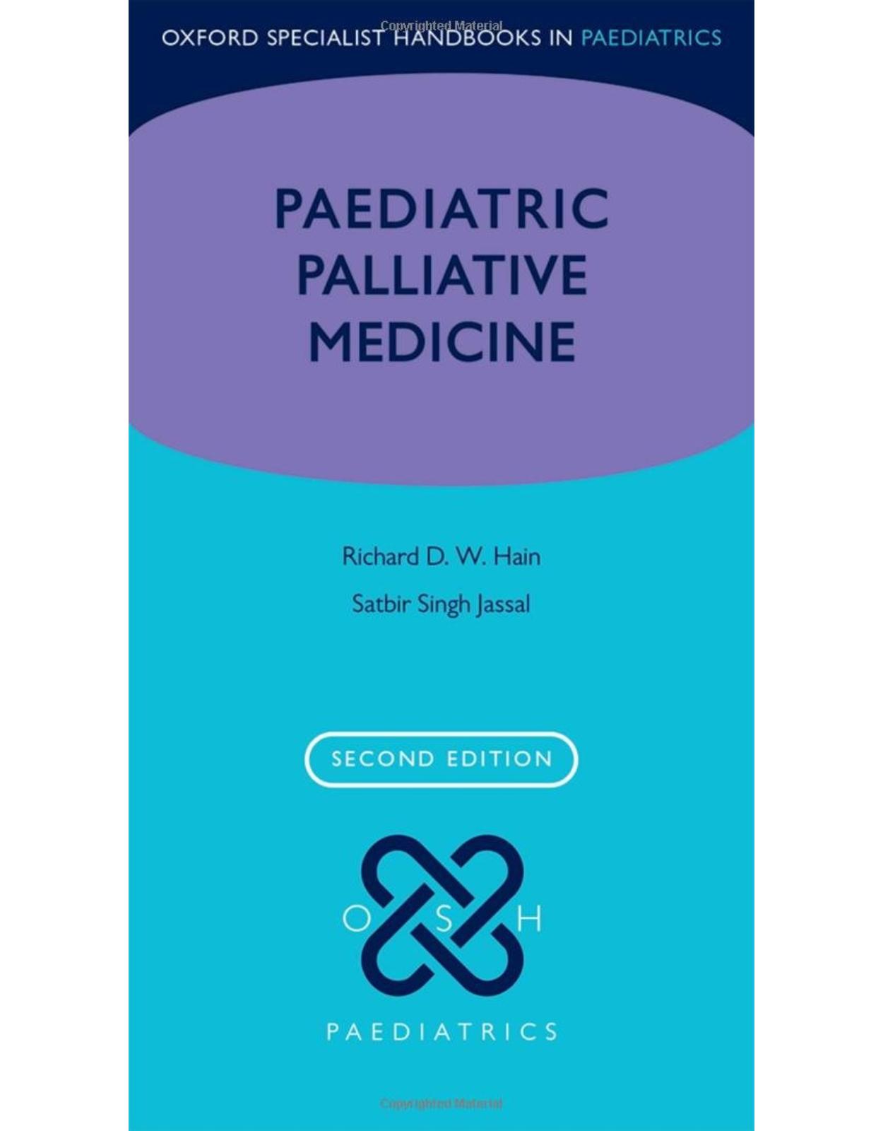 Paediatric Palliative Medicine