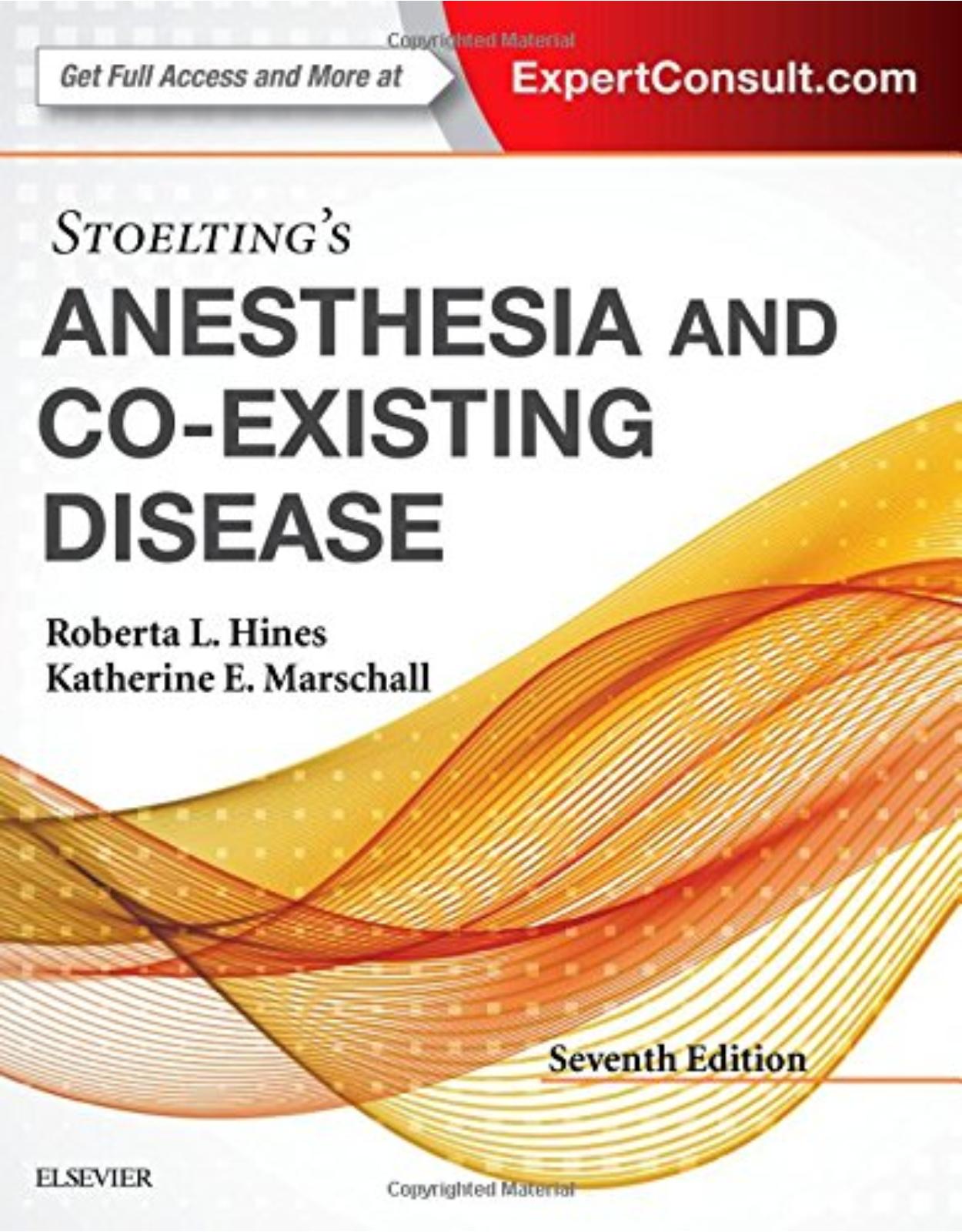 Stoelting s Anesthesia and Co-Existing Disease, 7e