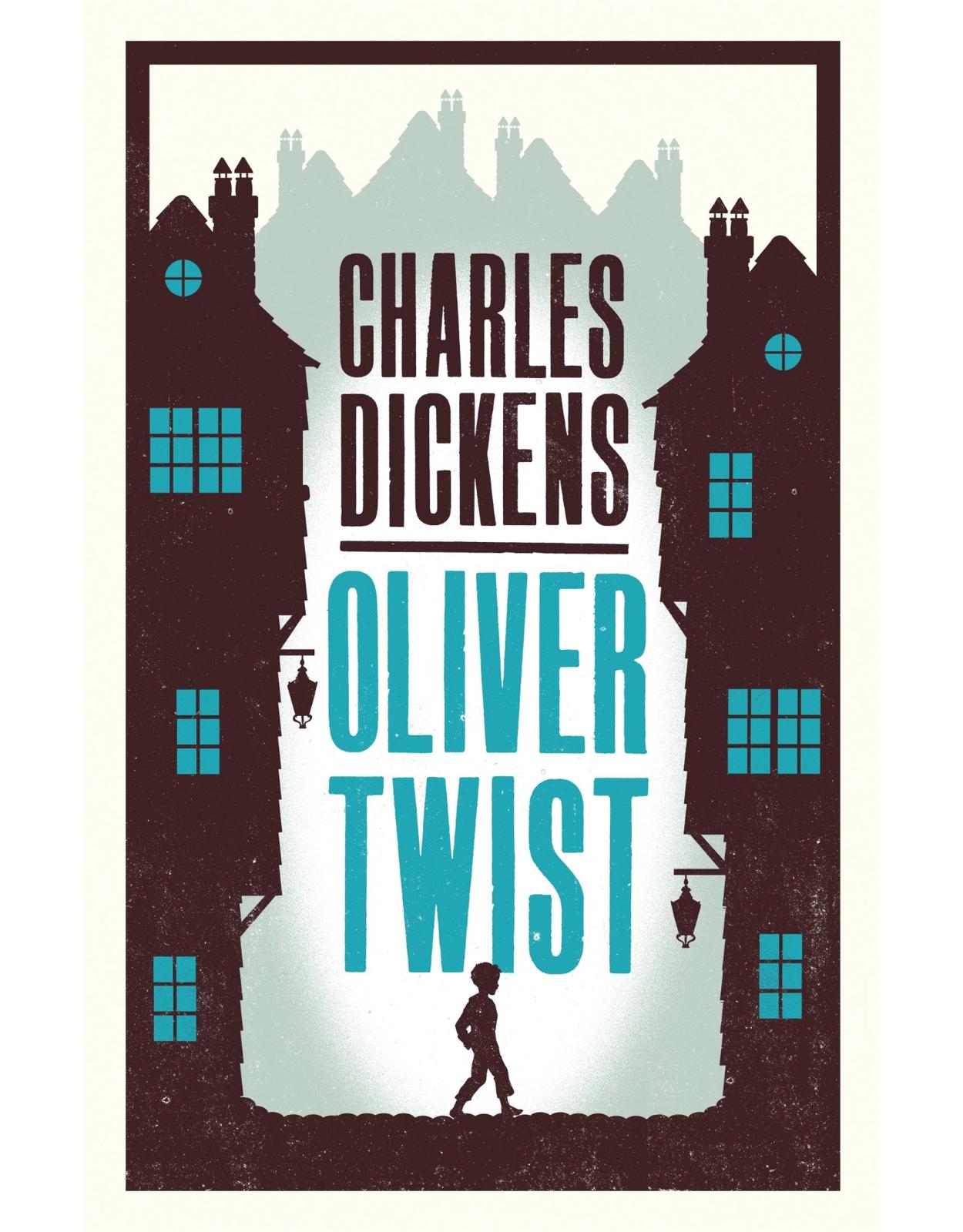 Oliver Twist (Alma Classics Evergreens) 