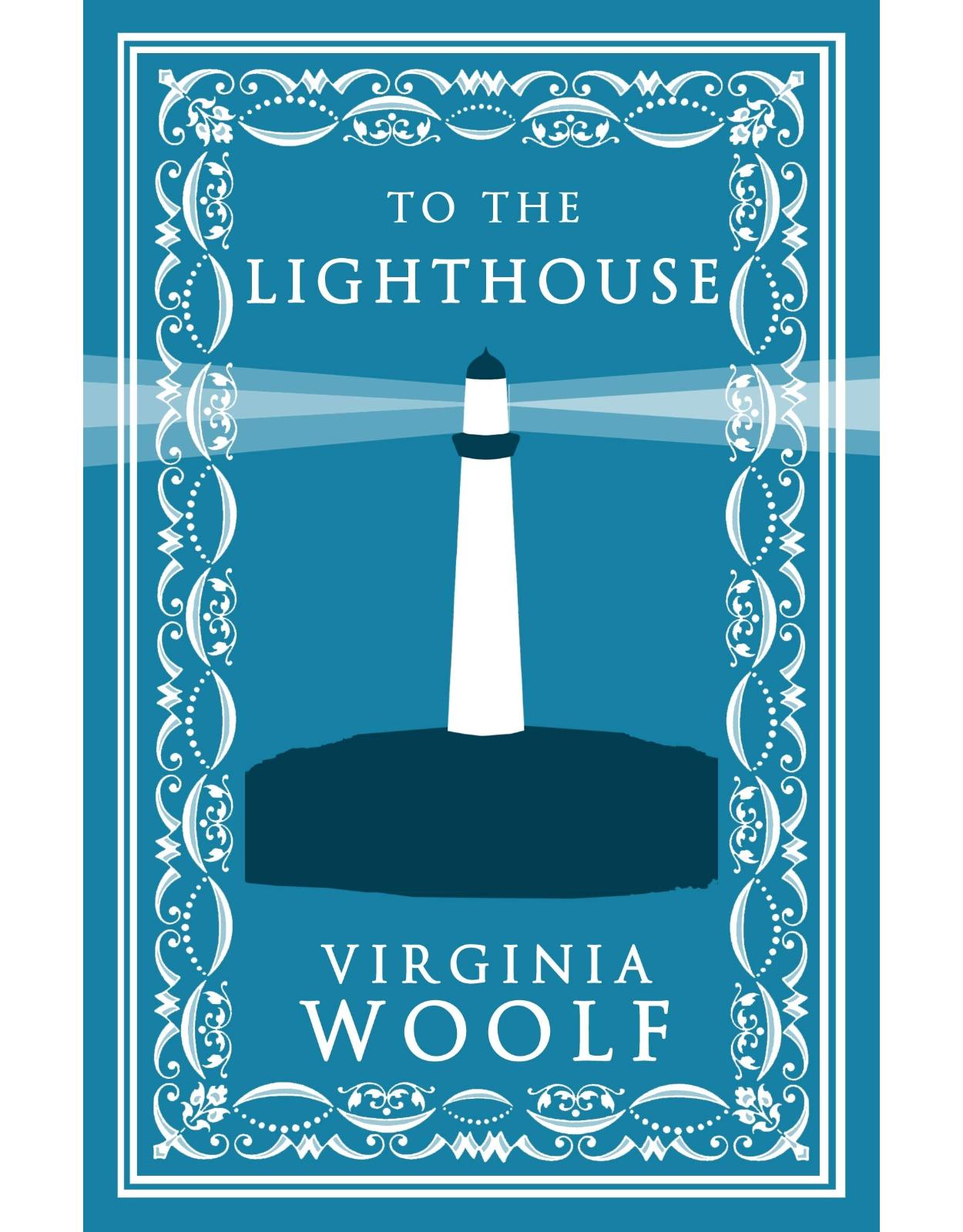 To the Lighthouse (Evergreens) (Alma Classics Evergreens)