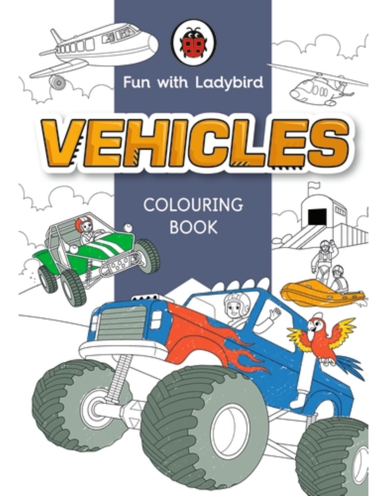 Fun With Ladybird: Colouring Book: Vehicles