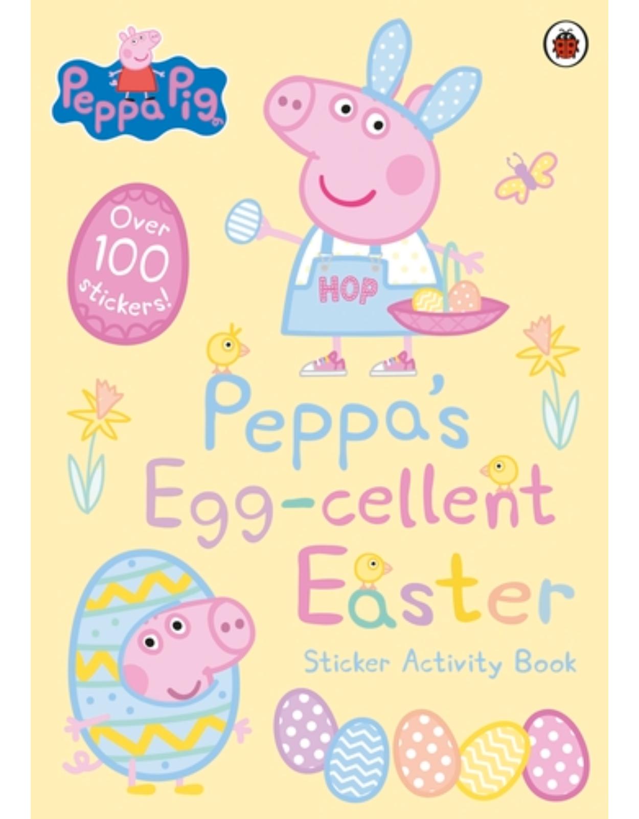 Peppa Pig: Peppa's Egg-cellent Easter Sticker Activity Book