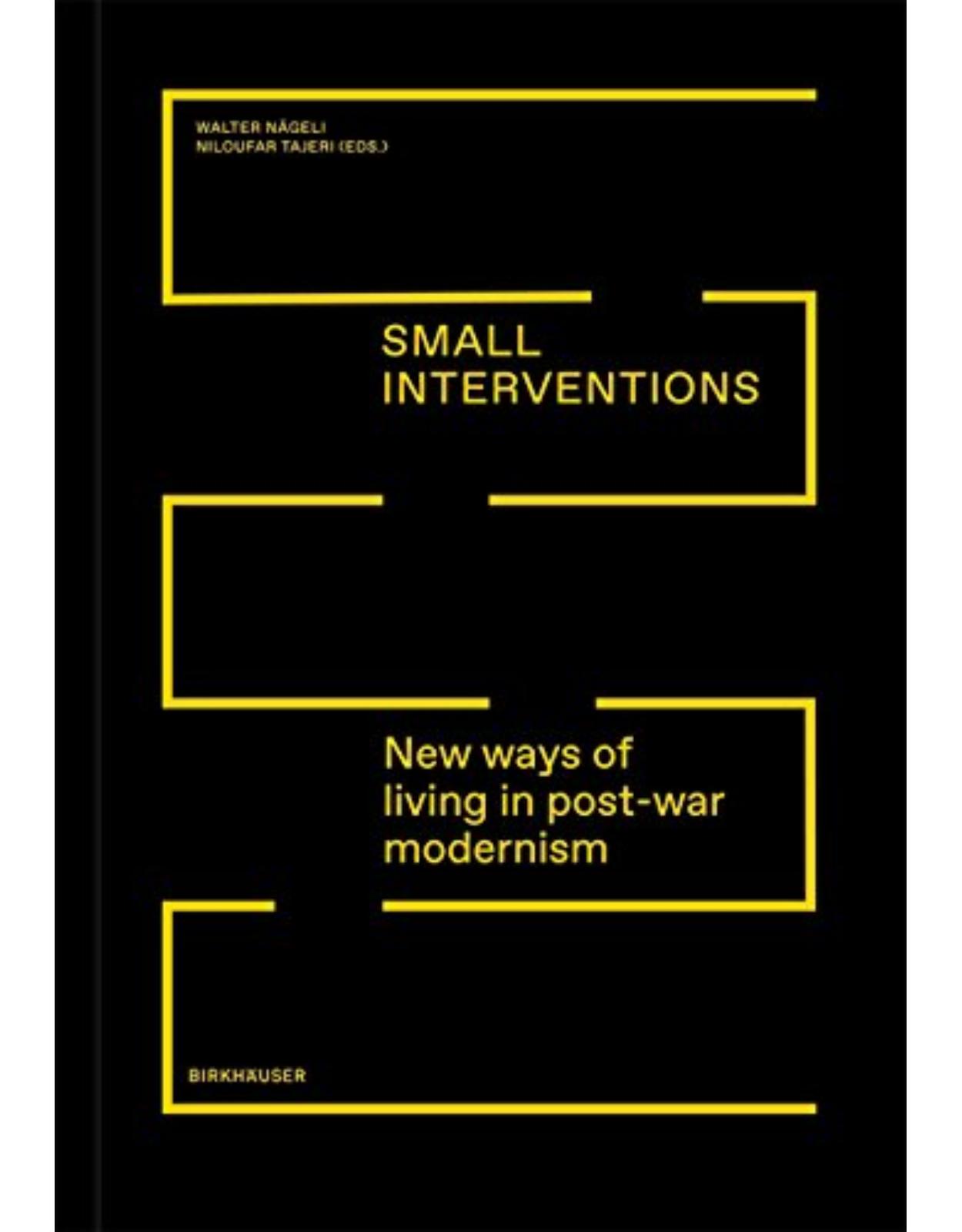 Small Interventions: New ways of living in post-war modernism