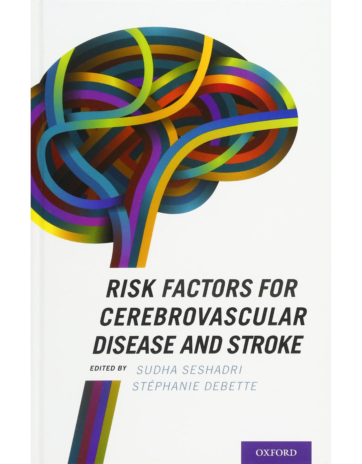 Risk Factors for Cerebrovascular Disease and Stroke