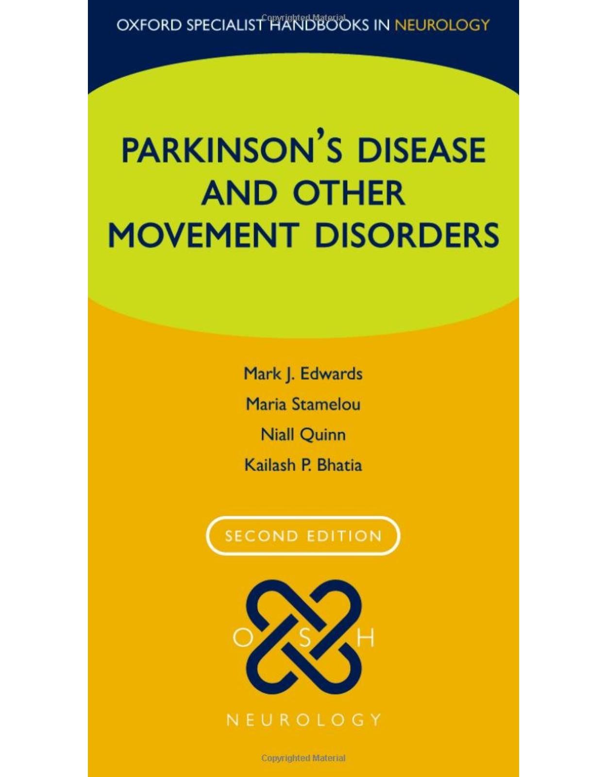 Parkinson's Disease and other Movement Disorders