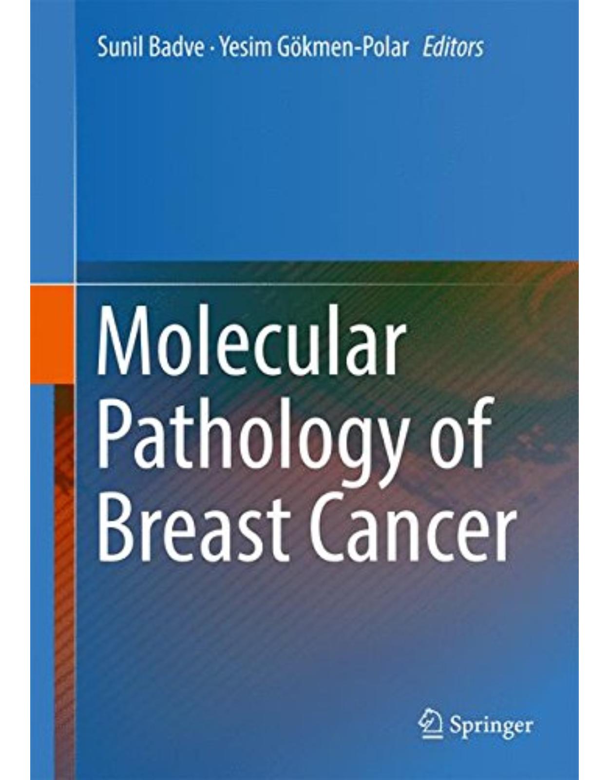 Molecular Pathology of Breast Cancer 