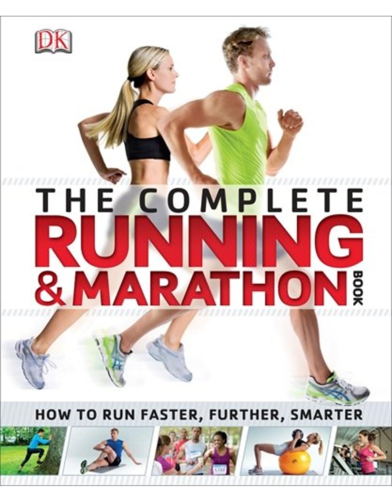 Complete Running and Marathon Book (Dk Sports & Activities)