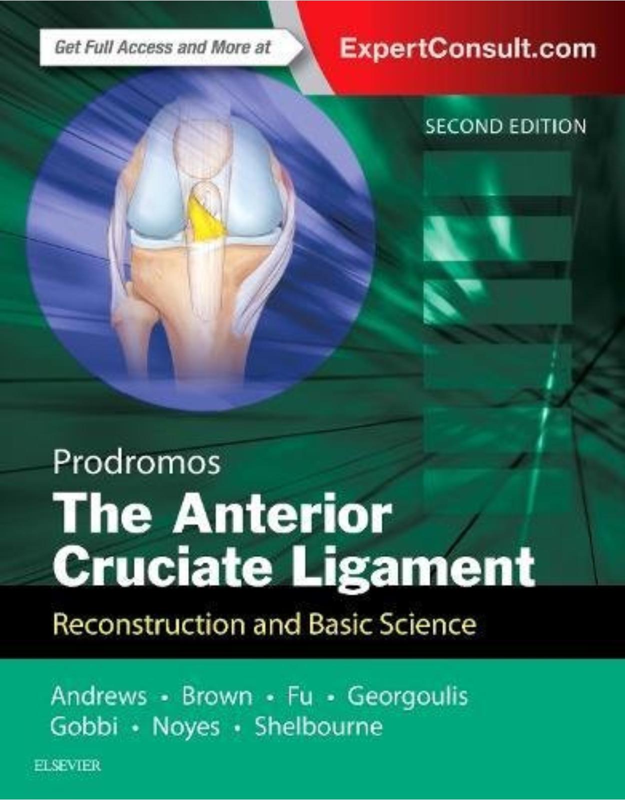 The Anterior Cruciate Ligament, 2nd Edition