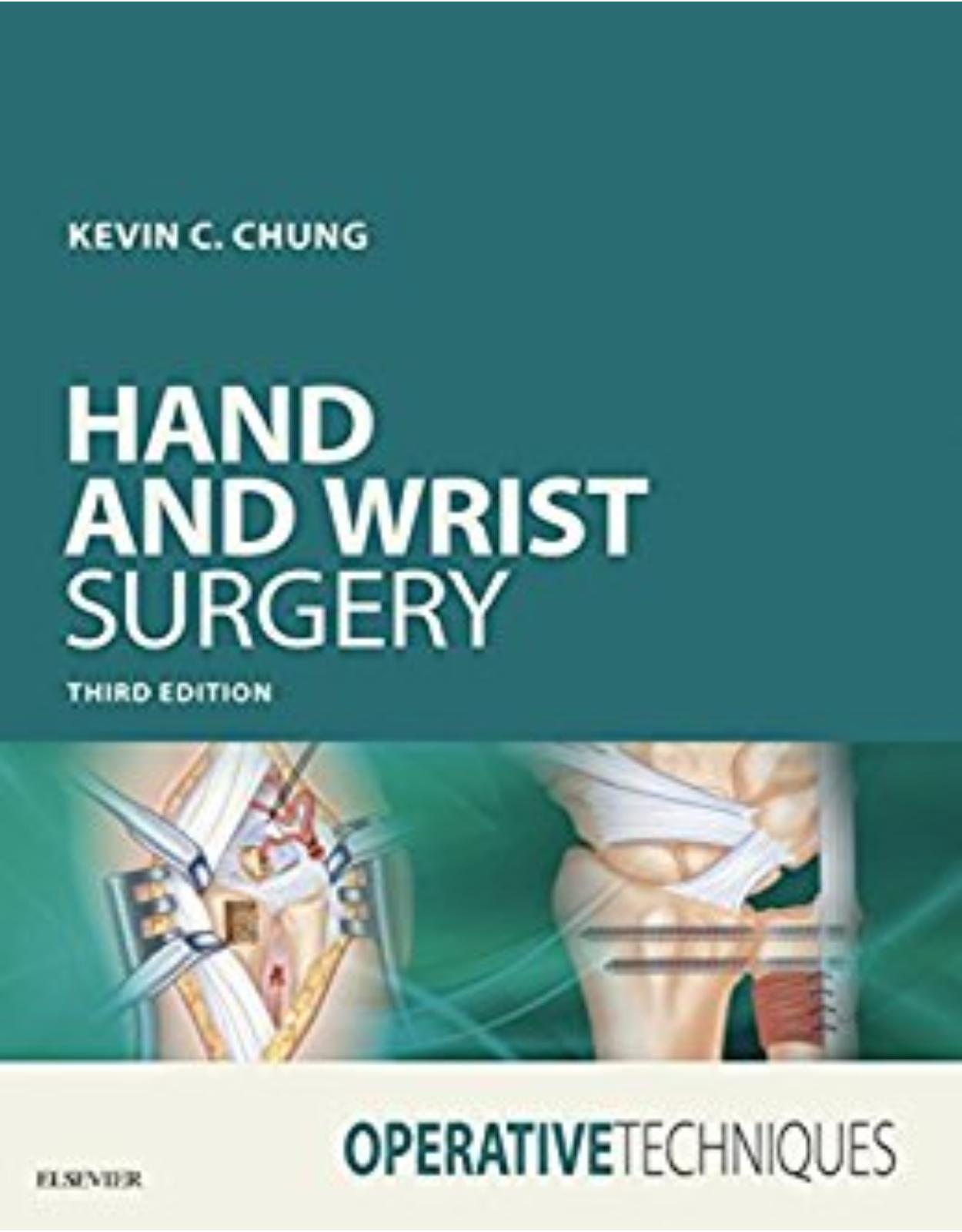 Operative Techniques: Hand and Wrist Surgery, 3rd Edition