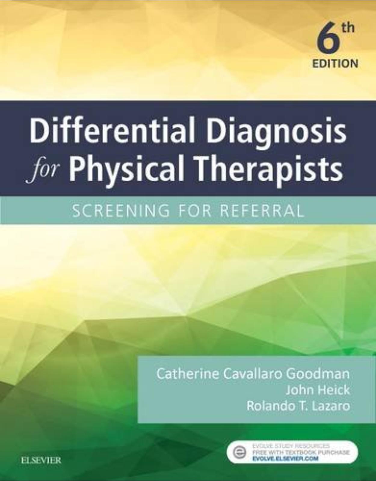 Differential Diagnosis for Physical Therapists: Screening for Referral, 6e
