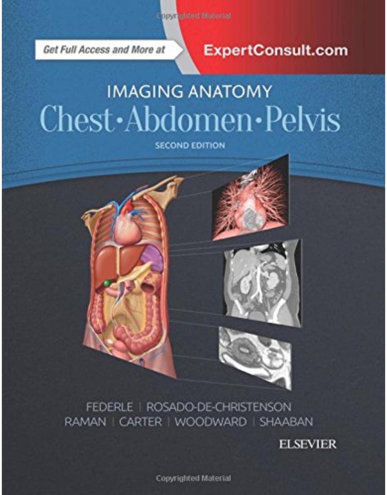 Imaging Anatomy: Chest, Abdomen, Pelvis, 2nd Edition