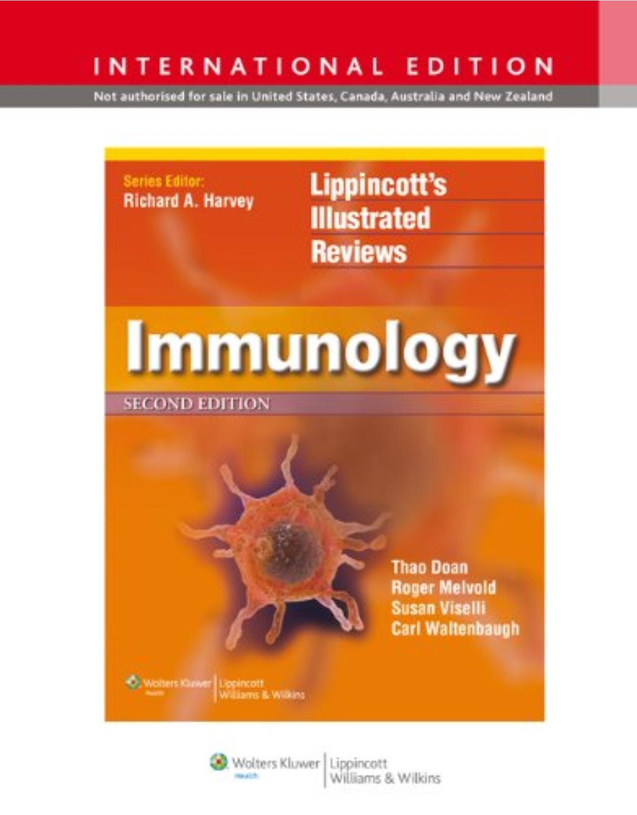 Lippincott Illustrated Reviews: Immunology, 2e