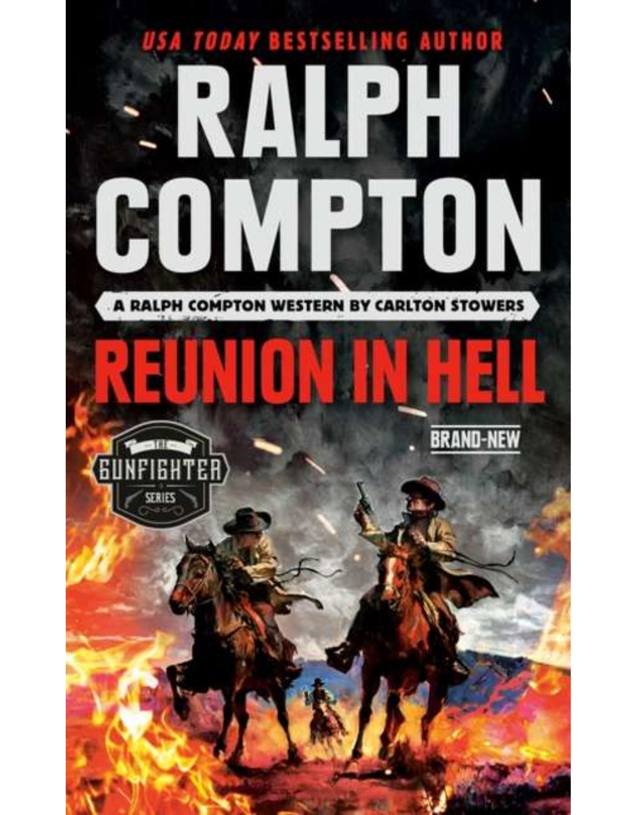 Ralph Compton Reunion In Hell