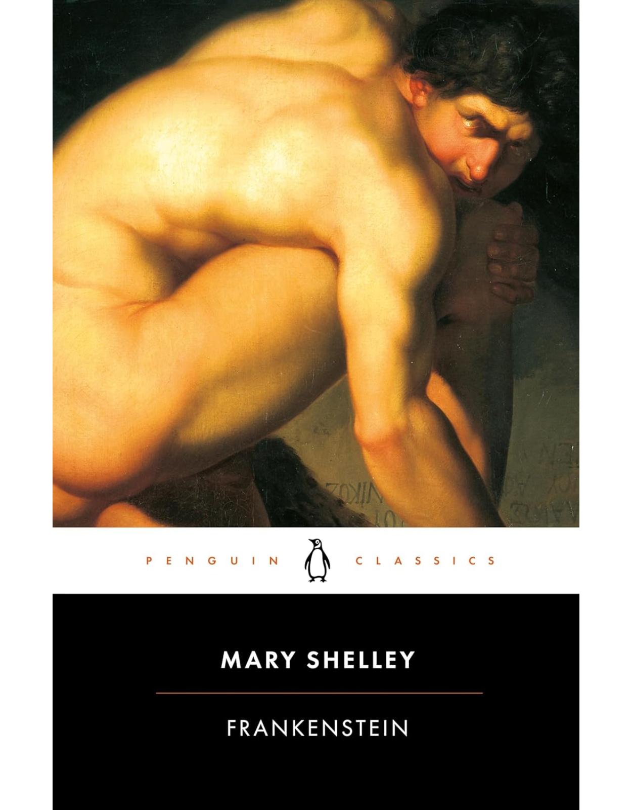 Frankenstein: Or the Modern Prometheus (Penguin Classics)