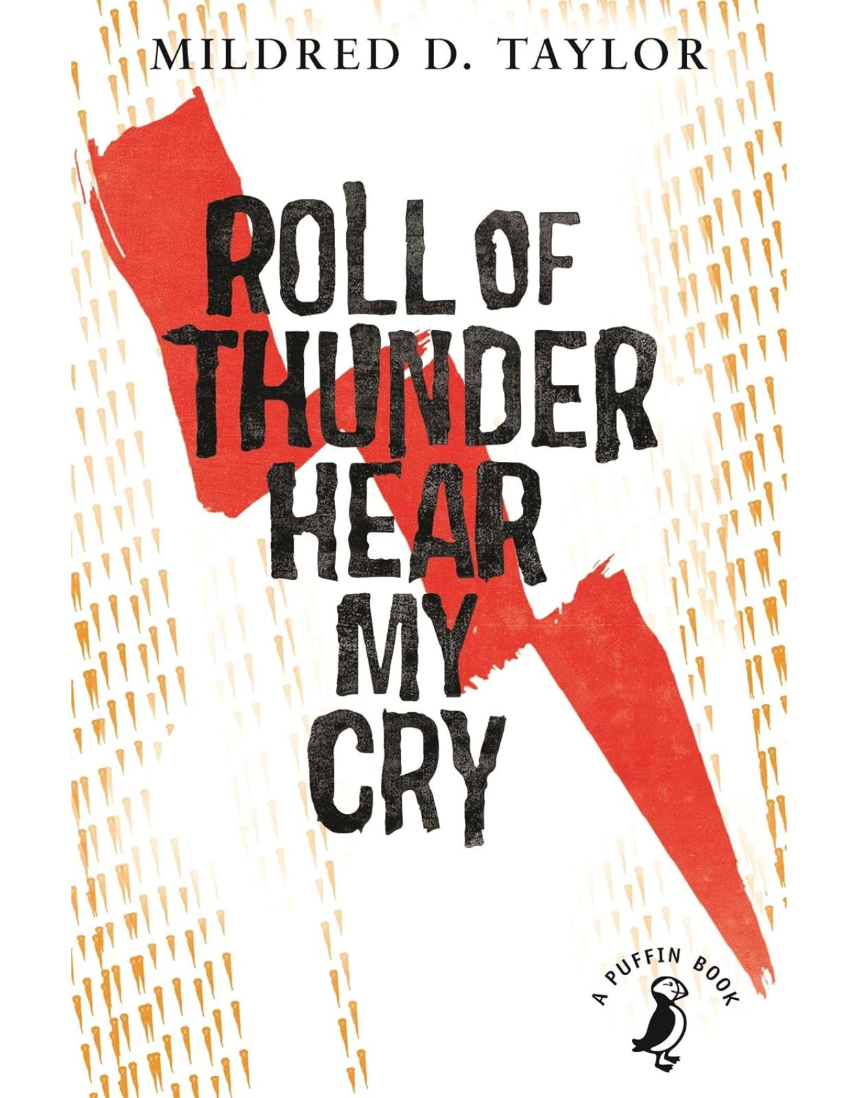 Roll of Thunder, Hear My Cry (A Puffin Book)