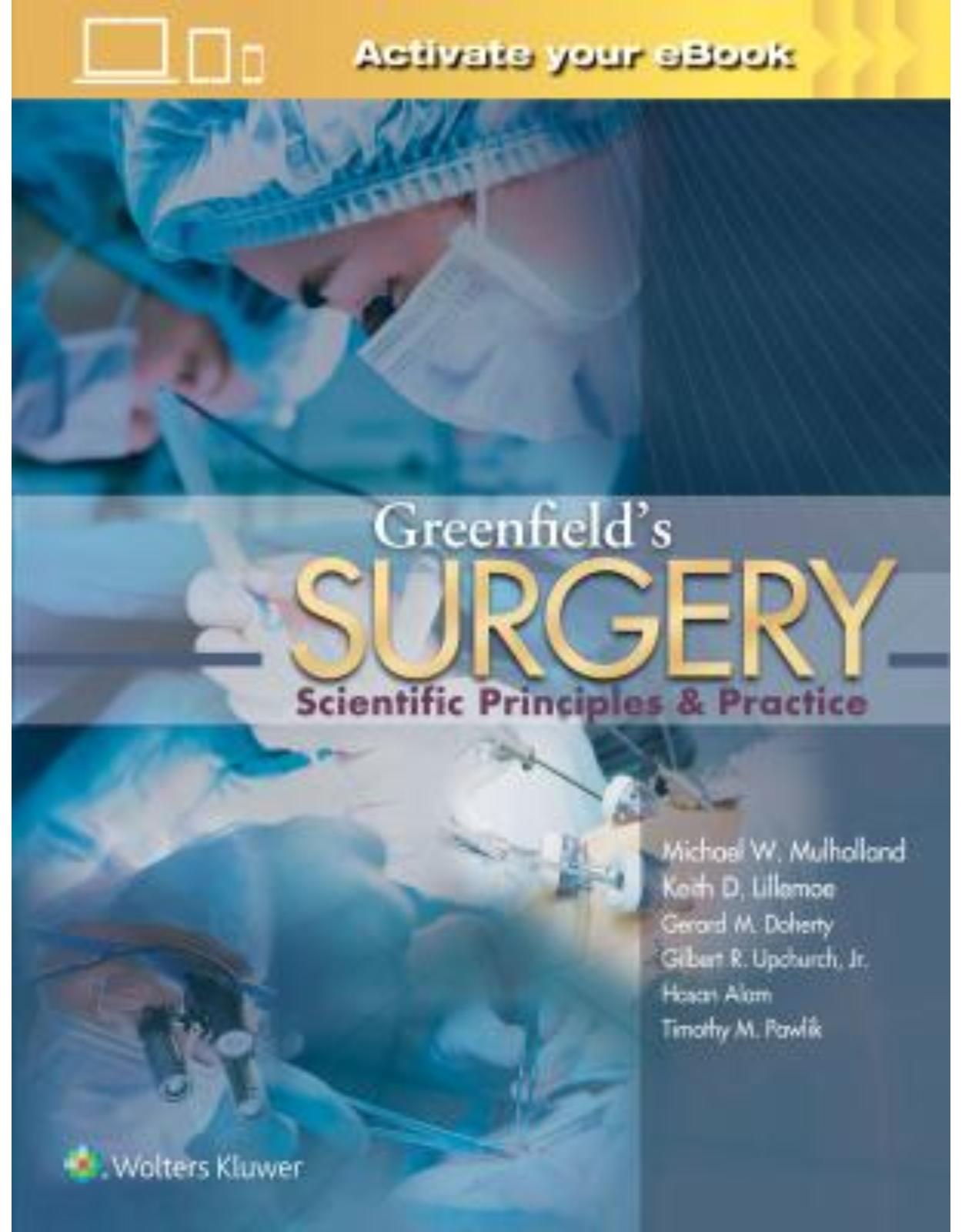  Greenfield's Surgery, 6e SCIENTIFIC PRINCIPLES AND PRACTICE
