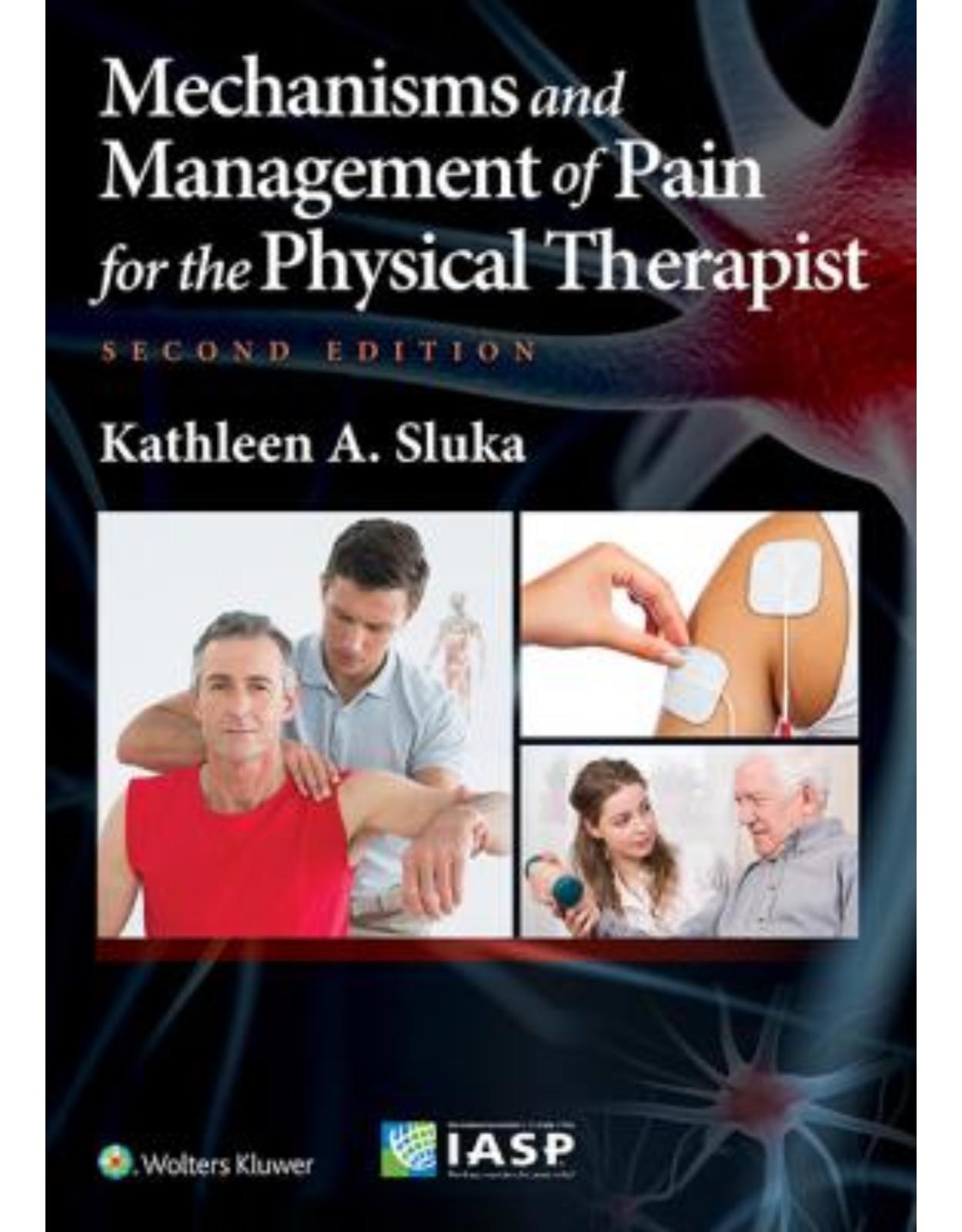 Mechanisms and Management of Pain for the Physical Therapist, 2e