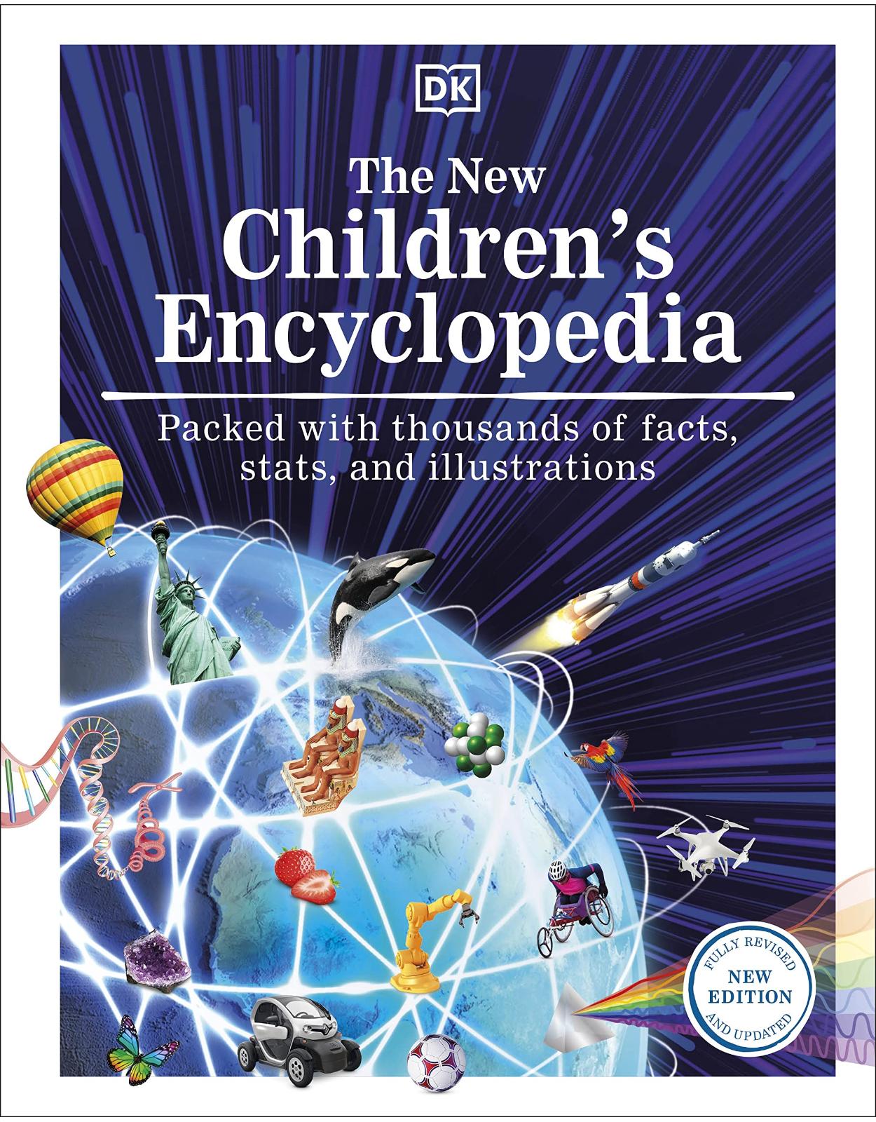 The New Children's Encyclopedia: Packed with Thousands of Facts, Stats, and Illustrations 