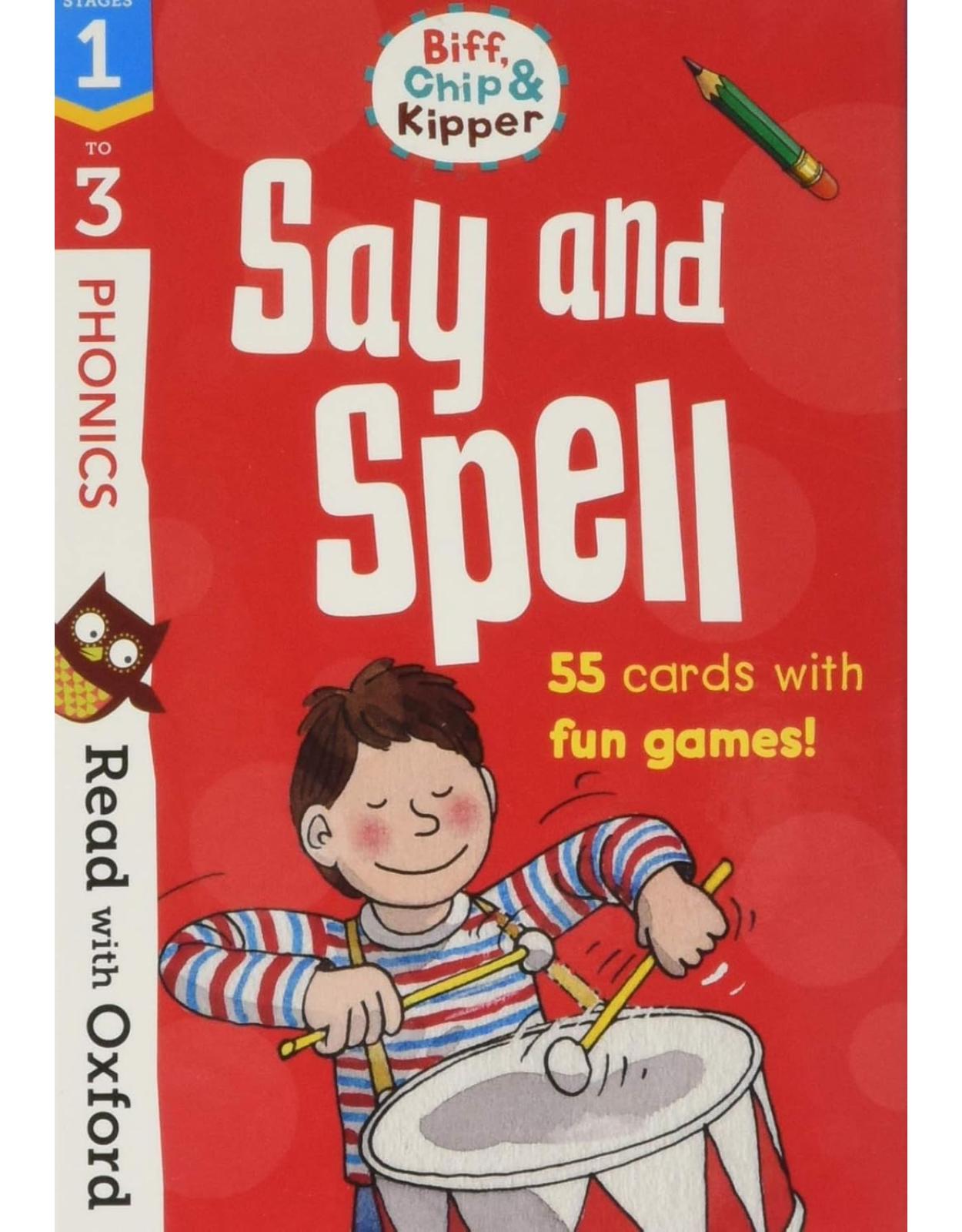Read with Oxford: Stages 1-3: Biff, Chip and Kipper: Say and Spell Flashcards