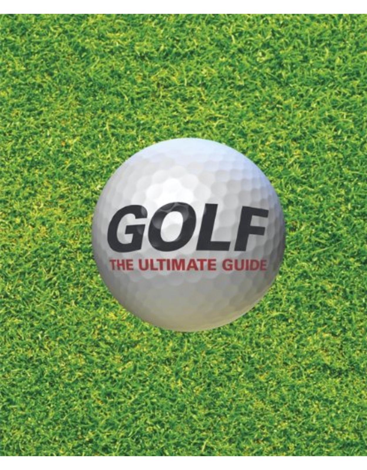 Golf The Ultimate Guide