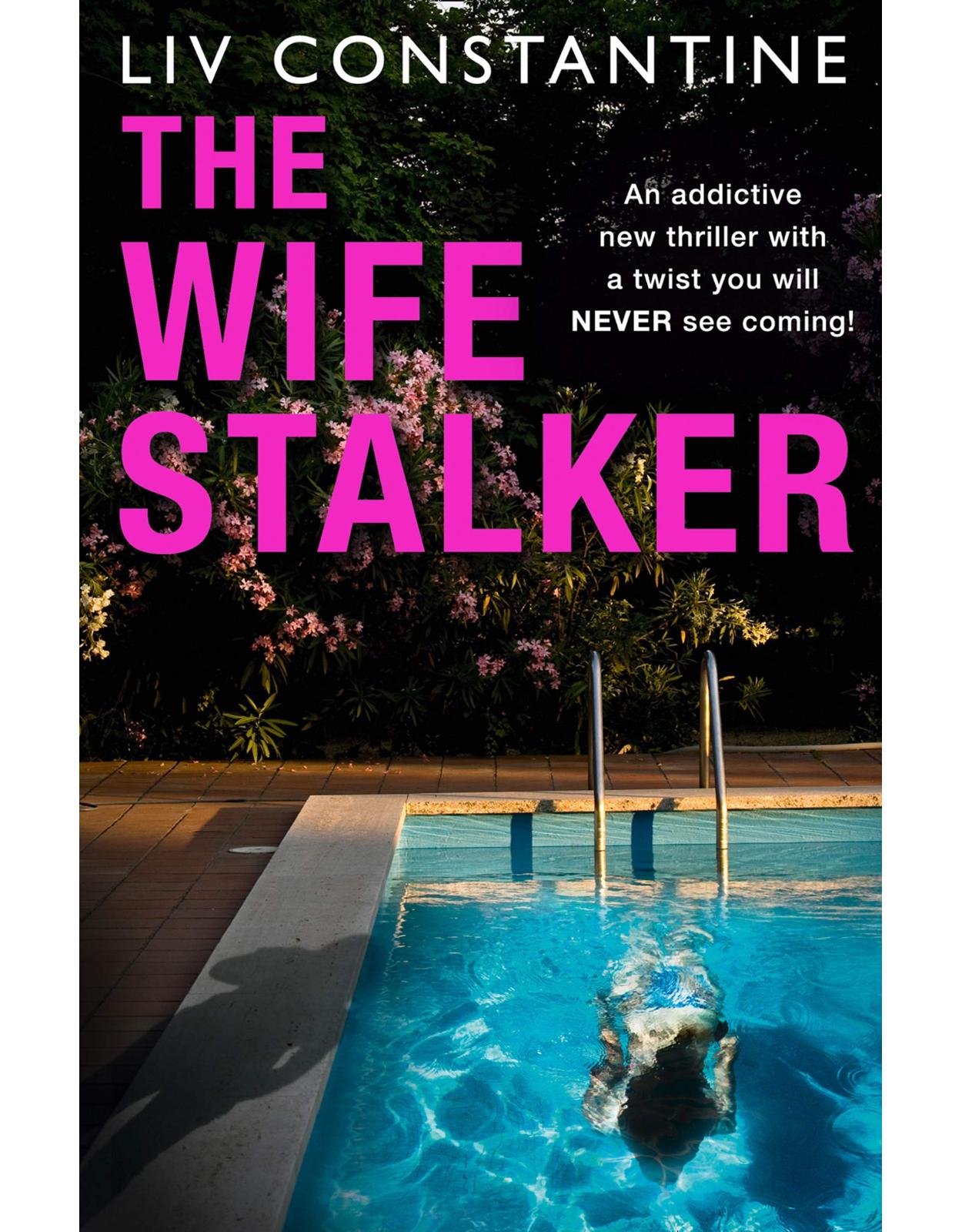 Wife Stalker