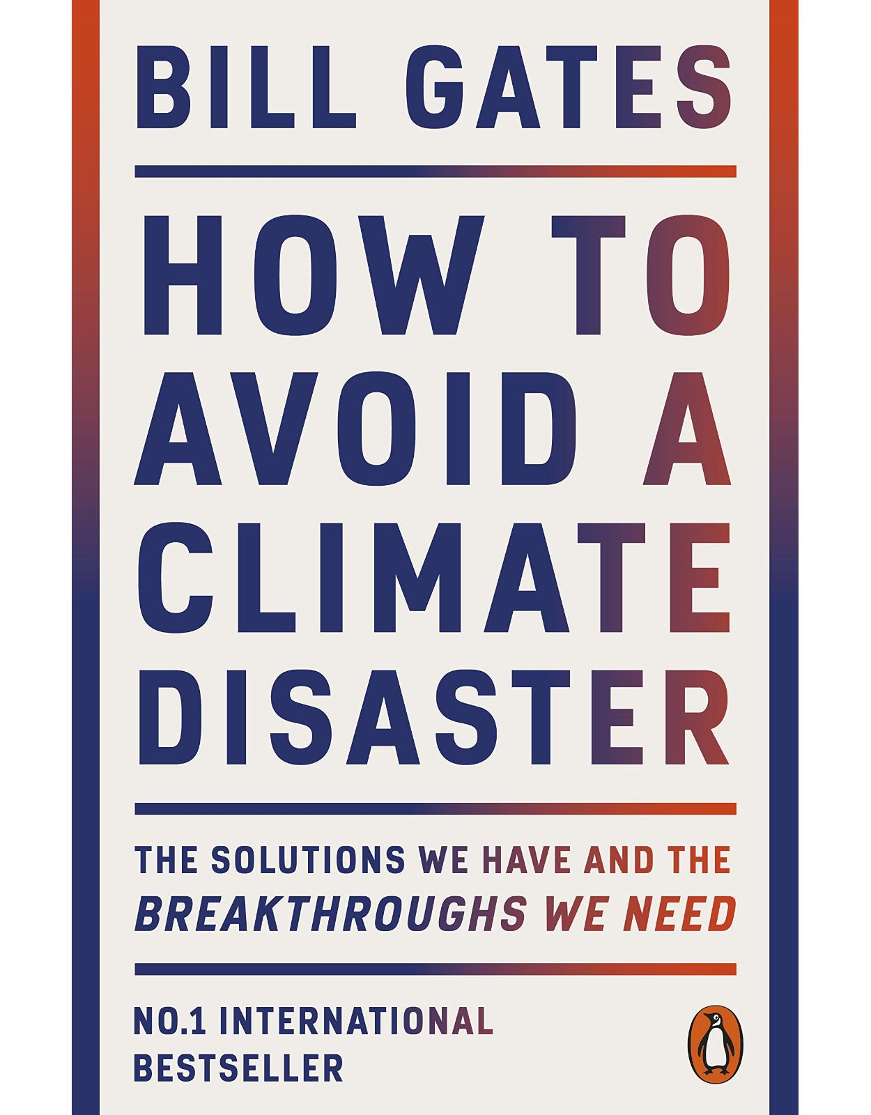 How to Avoid a Climate Disaster