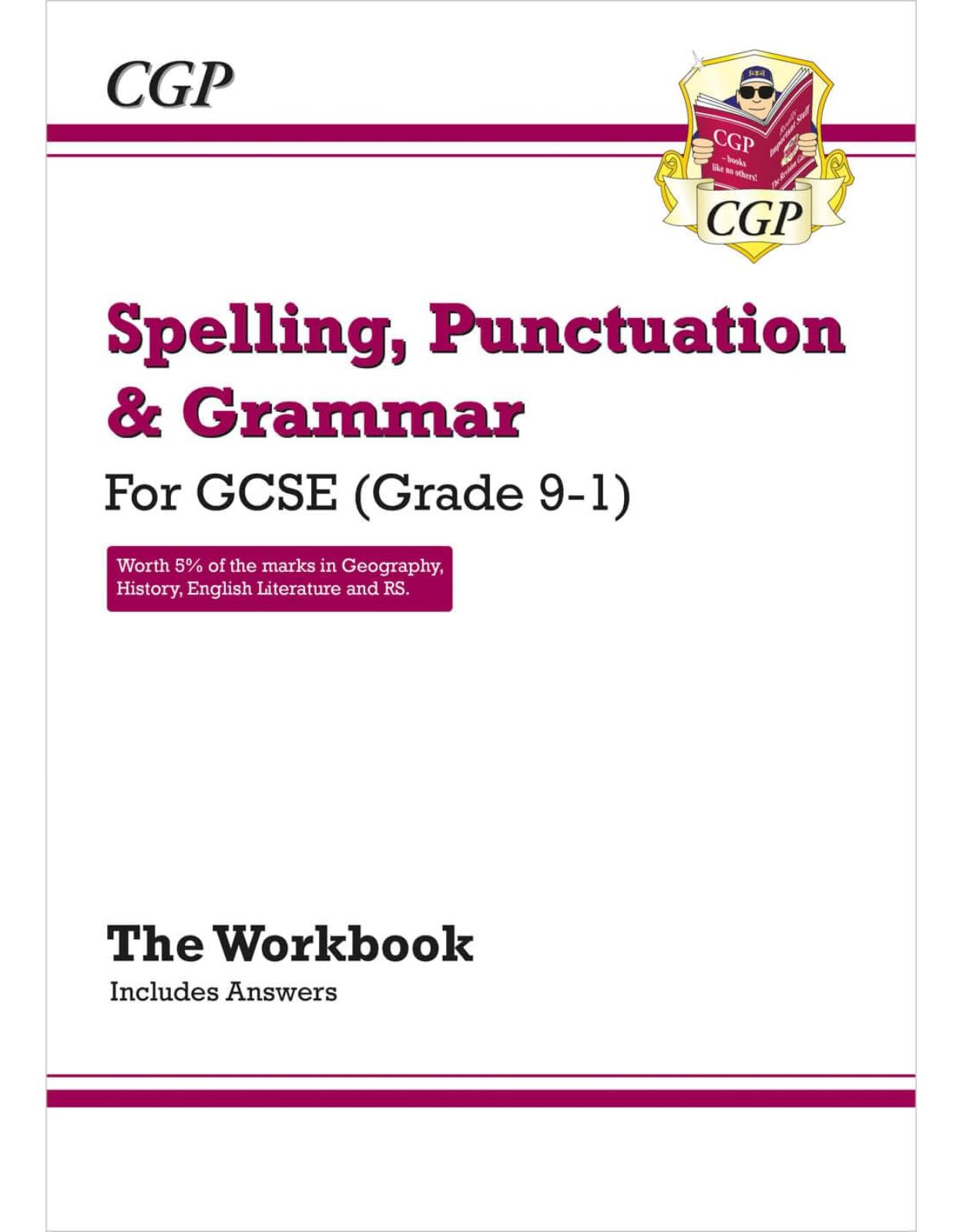 Spelling, Punctuation and Grammar for Grade 9-1 GCSE Workbook (includes Answers)