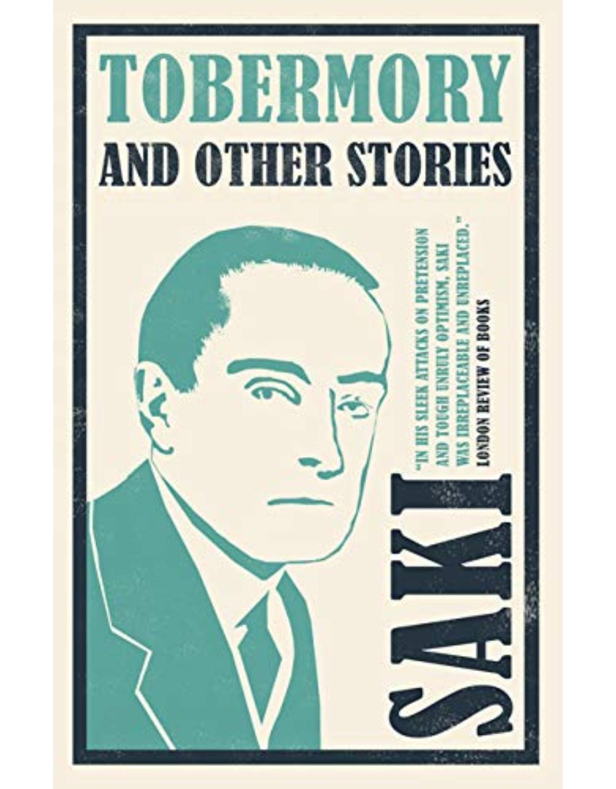 Tobermory and Other Stories (Alma Classics)