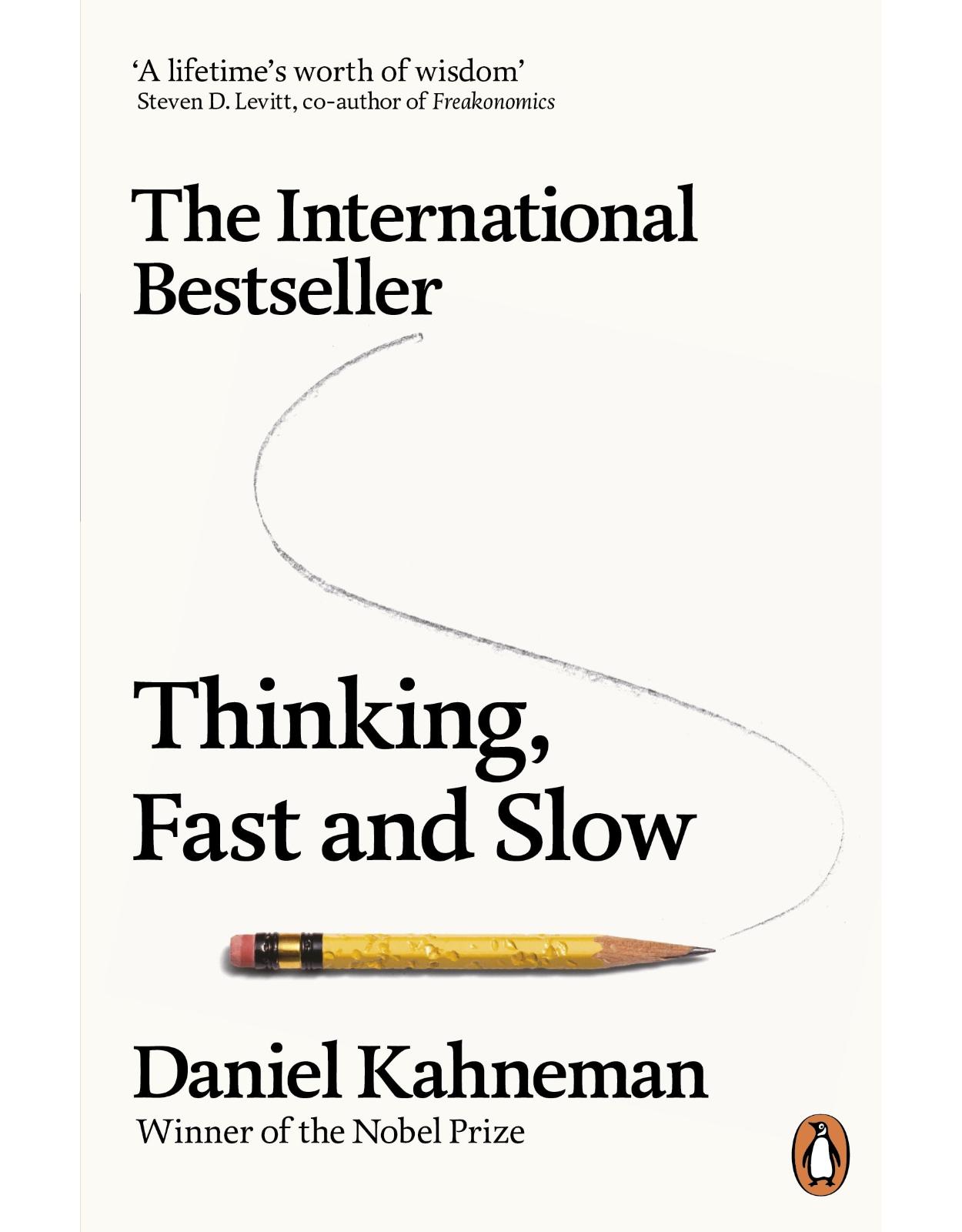 Thinking, Fast and Slow