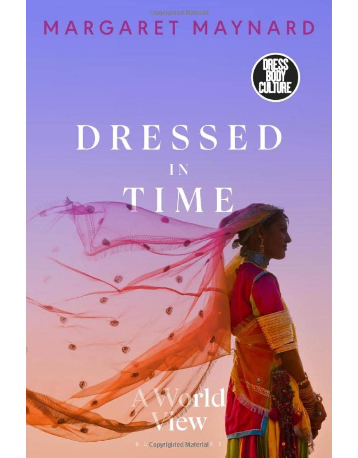 Dressed in Time: A World View