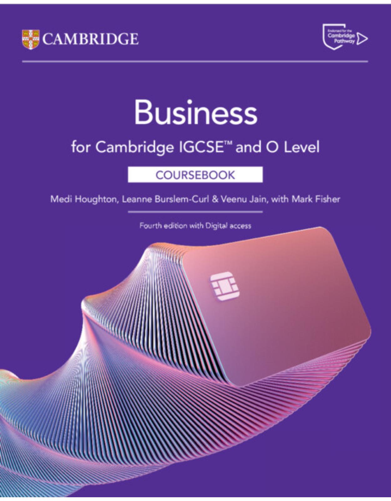 Cambridge IGCSE� and O Level Business Coursebook with Digital Access (2 Years) (Cambridge International IGCSE)